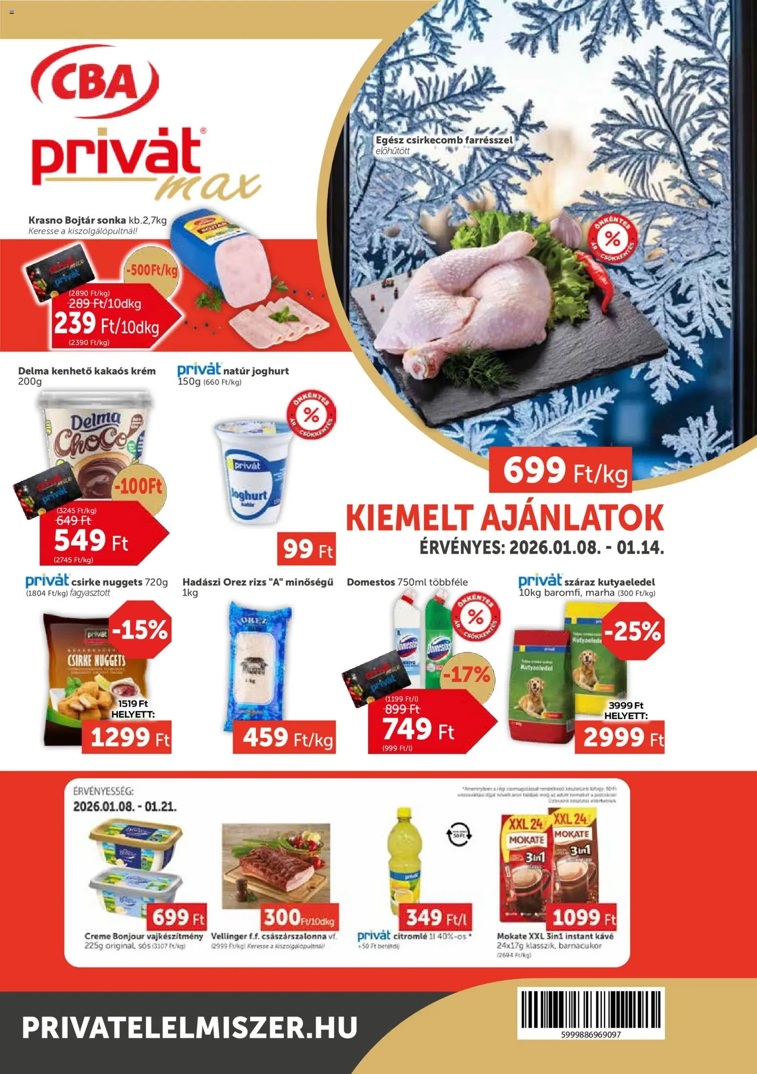 PRIVÁT akciós ujság - amely érvényes a következő dátumtól: 08.01.2026 | Oldal: 1 | Termékek: Sonka, Császárszalonna, Joghurt, Kávé