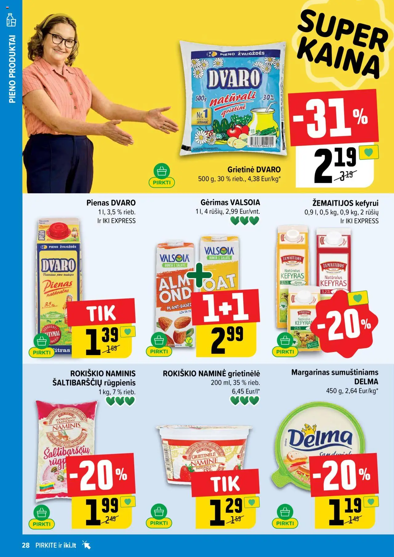 IKI leidinys│galioja nuo 18.08.2025 | Puslapis: 28 | Prekių: Grietinėlė, Margarinas, Pienas, Grietinė