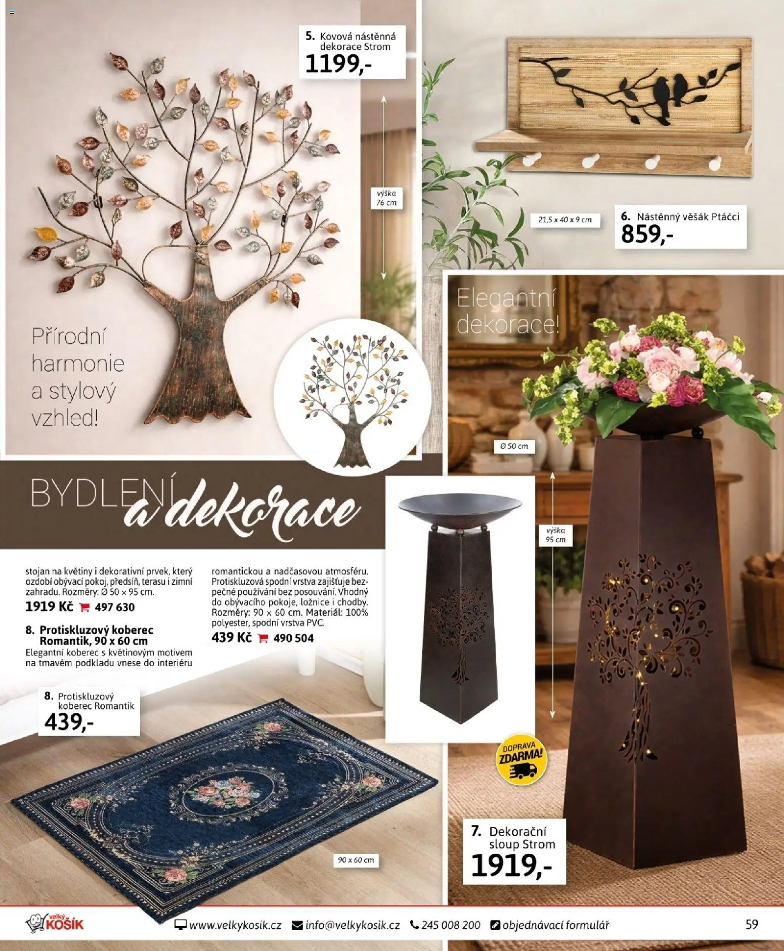 Velký Košík katalog duben 2026 od 01.04.2026 | Strana: 59 | Produkty: Stojan na květiny, Květiny, Koberec, Dekorace