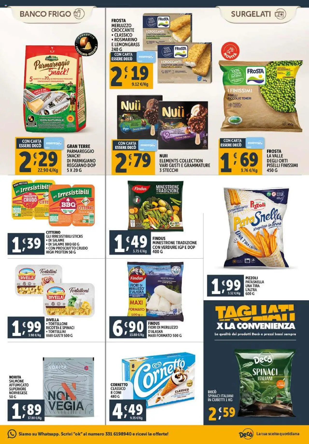 Volantino Decò del 23.09.2025 | Pagina: 7 | Prodotti: Minestrone, Salame, Salmone, Spinaci