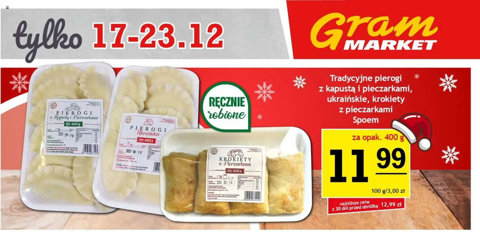 Gram Market Gazetka - Niesłychanie Niskie Ceny od 22.12.2025 | Strona: 6 | Produkty: Kapusta, Pierogi, Krokiety