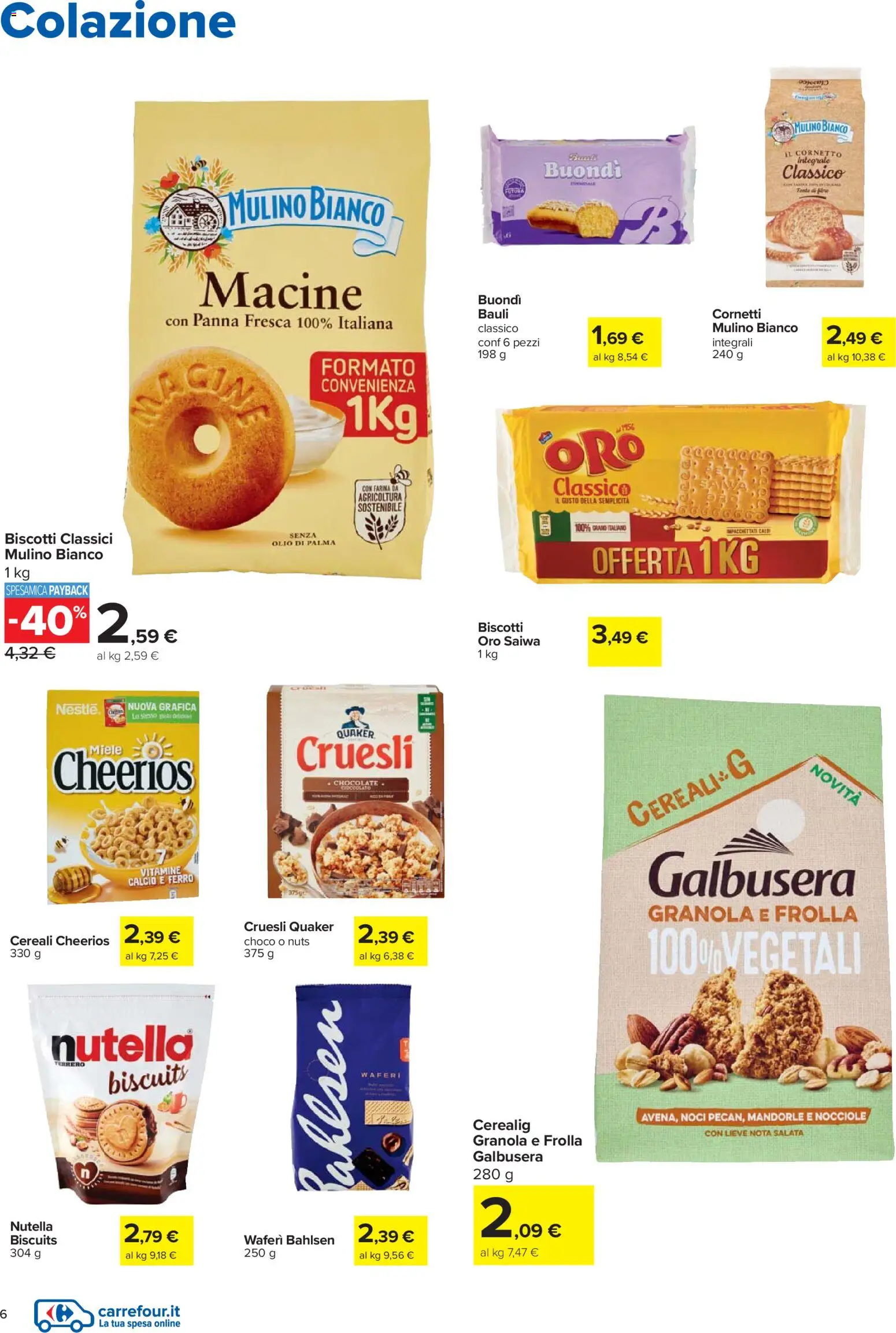 Volantino Carrefour del 27.11.2025 | Pagina: 6 | Prodotti: Cornetto, Panna, Biscotti, Miele
