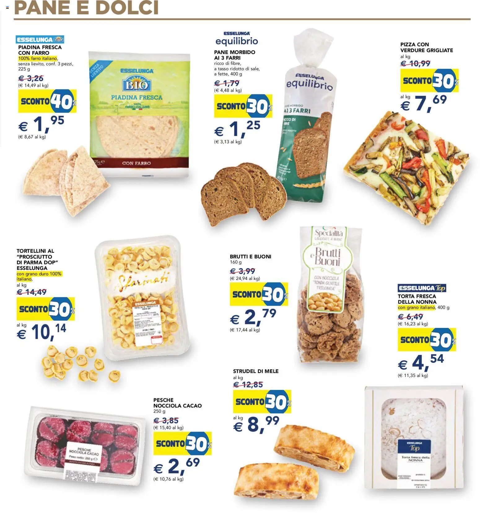 Volantino Esselunga S del 15.01.2026 | Pagina: 20 | Prodotti: Pane, Top, Piadina, Farro