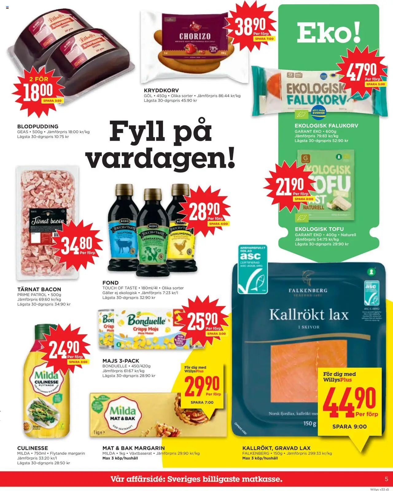 Willys reklamblad aktuell från 11.08.2025 | Sida: 5 | Produkter: Bacon, Margarin, Lax, Chorizo