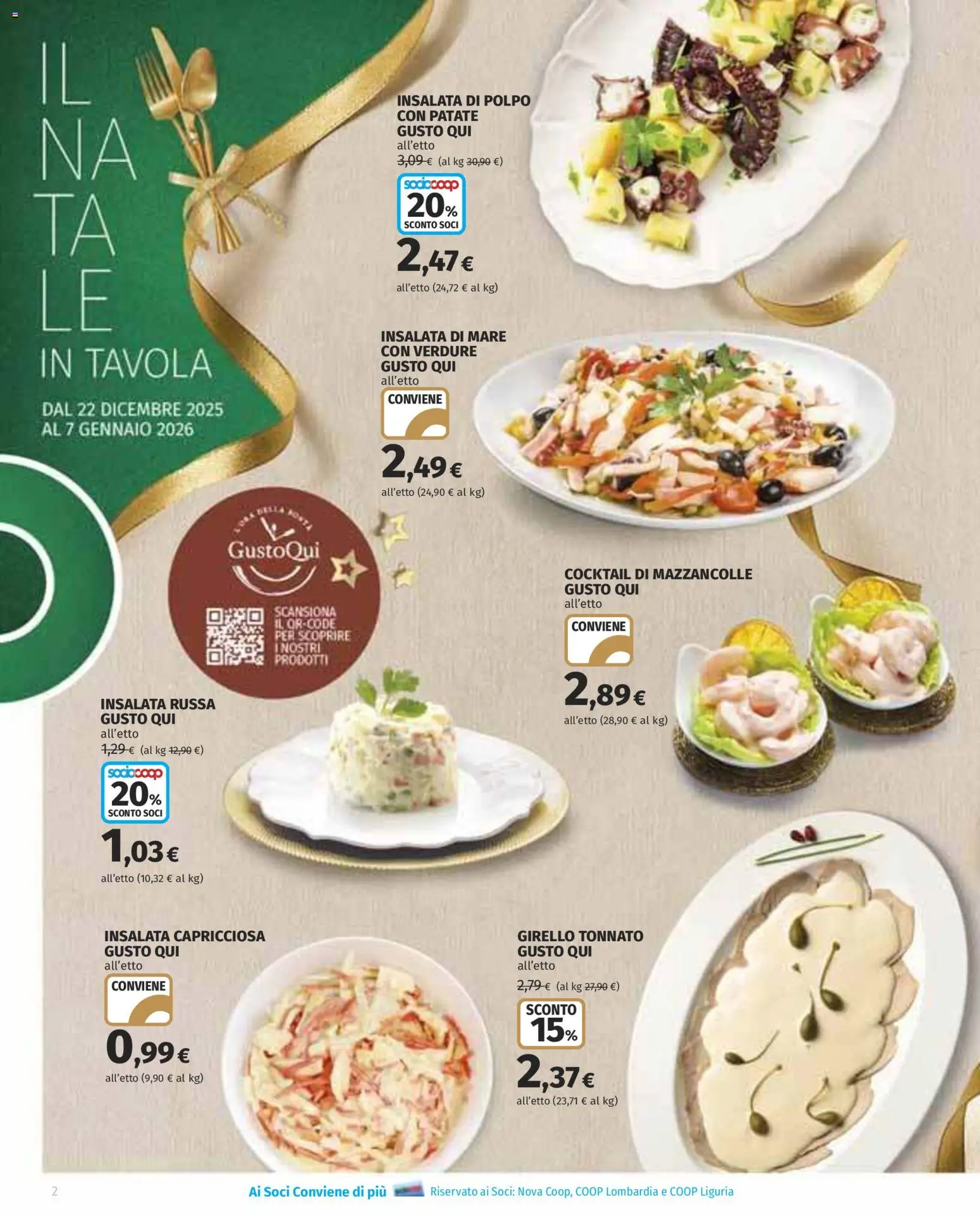 Volantino COOP del 22.12.2025 | Pagina: 2 | Prodotti: Insalata, Mazzancolle, Verdure, Girello