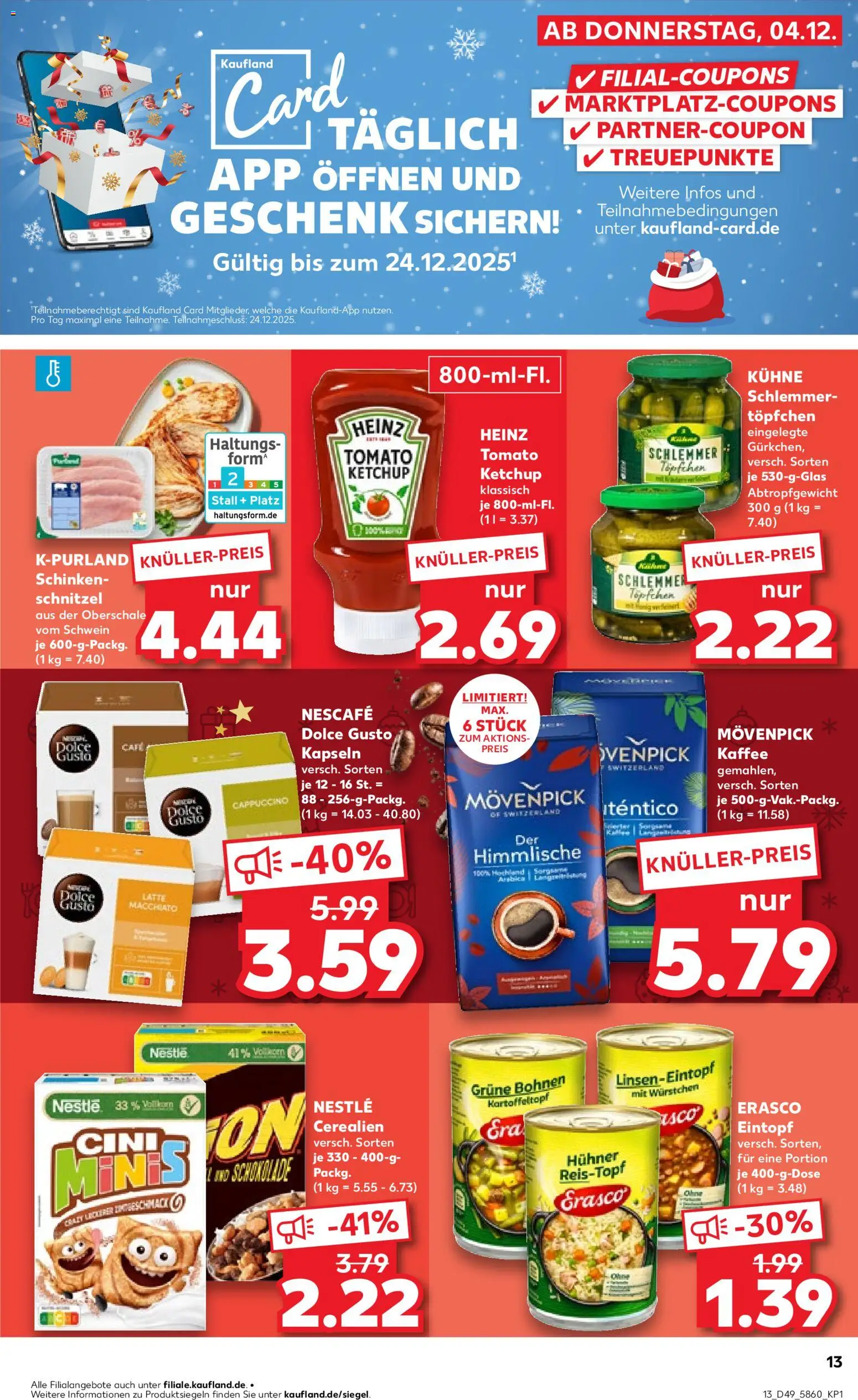 Kaufland prospekt Stuttgart	 – gültig ab 07.12.2025 | Seite: 13 | Produkte: Schokolade, Schnitzel, Dolce Gusto kapseln, Schinken