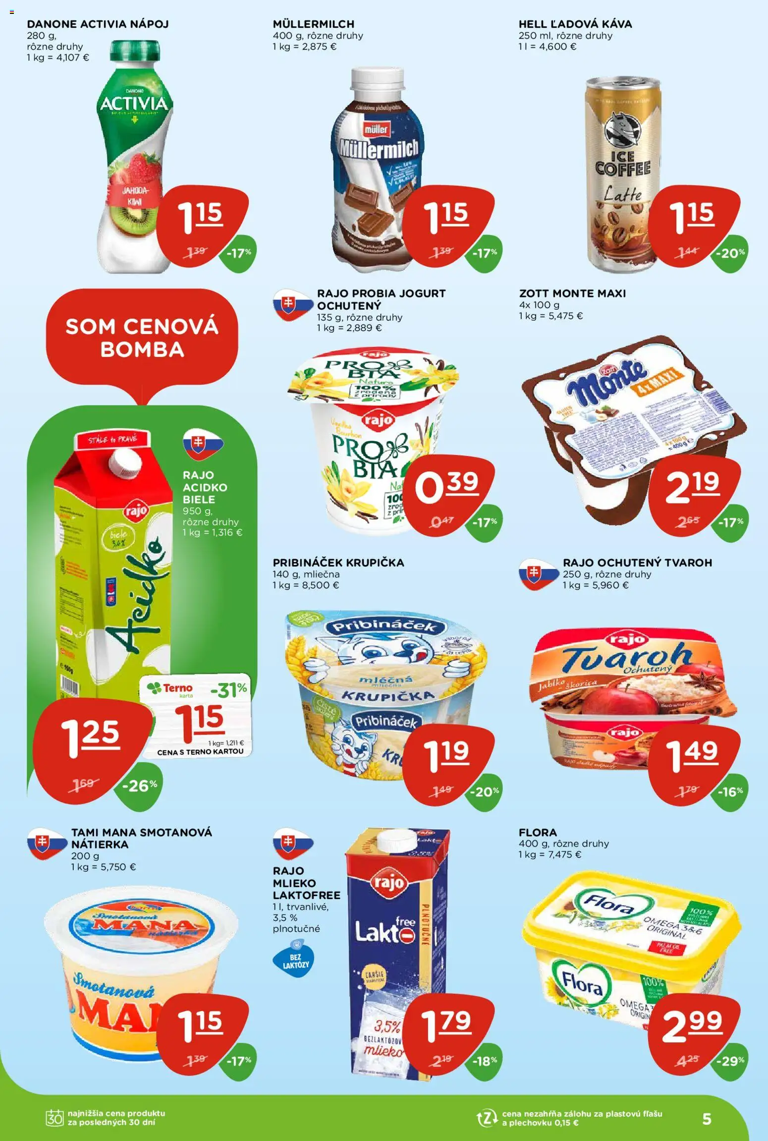 Nové Terno akcie – leták je platný od 09.04.2026 | Strana: 5 | Produkty: Káva, Bourbon, Acidko, Flora