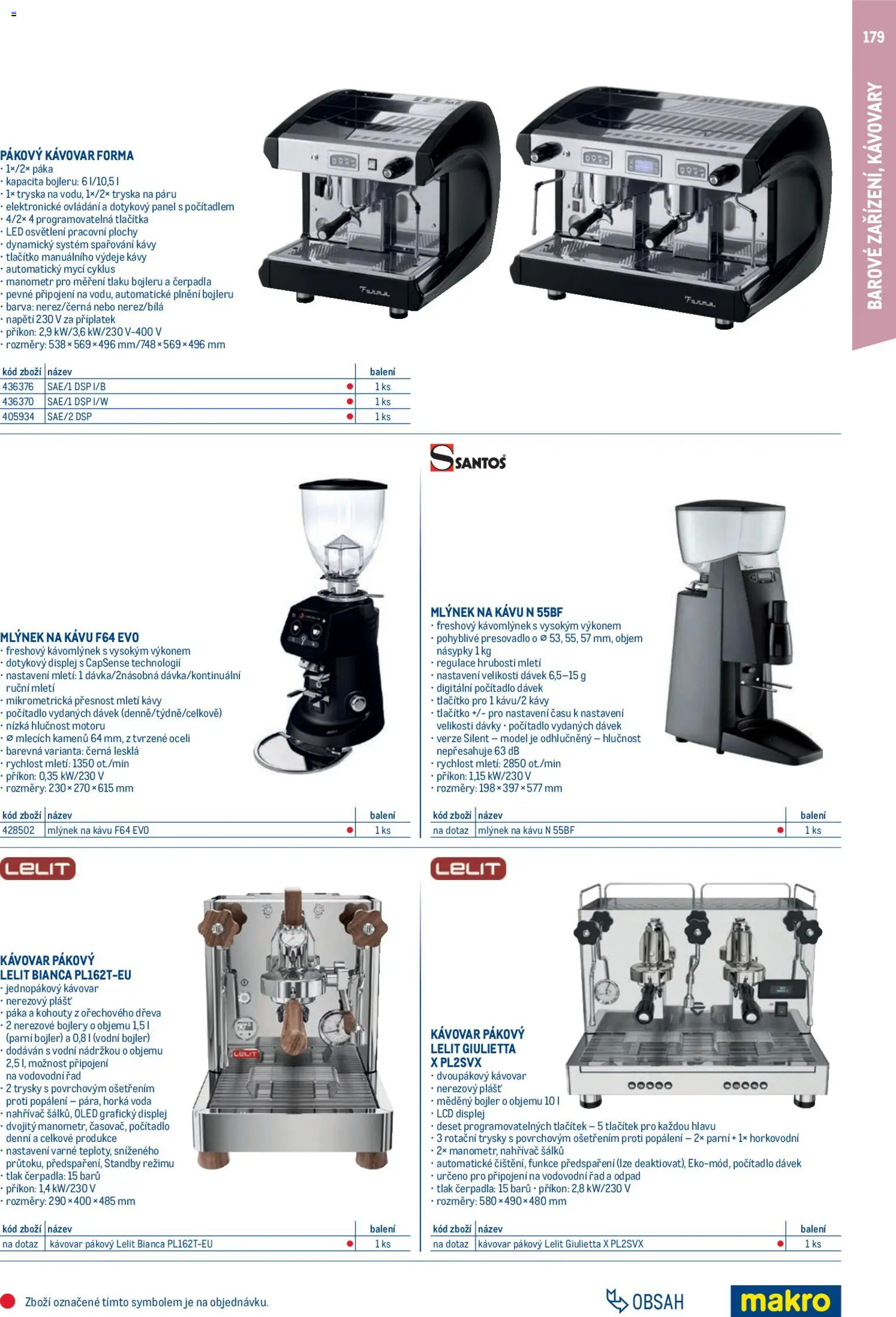 Makro leták - Gastro vybavení a zařízení od 01.02.2026 | Strana: 179 | Produkty: Pákový kávovar, Forma, Kávovar, LED