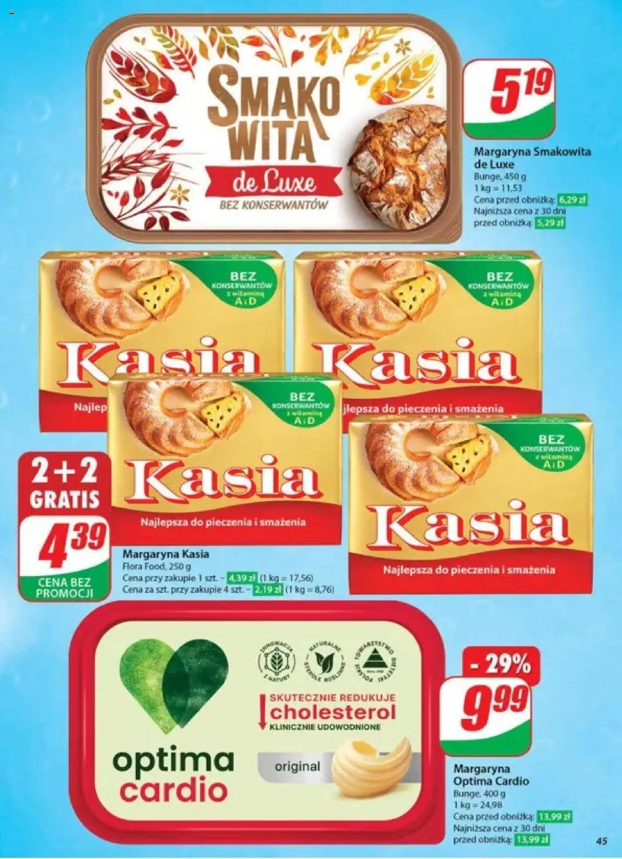 Dino Gazetka od 28.05.2025 | Strona: 45 | Produkty: Margaryna kasia, Optima cardio, Margaryna