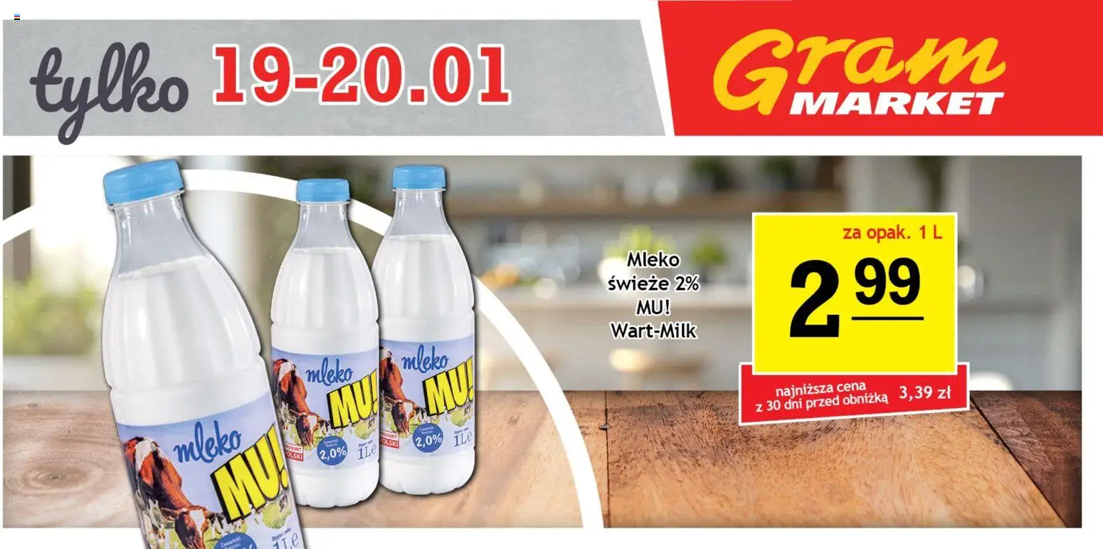 Gram Market Gazetka - Niesłychanie Niskie Ceny od 14.01.2026 | Strona: 6 | Produkty: Mleko