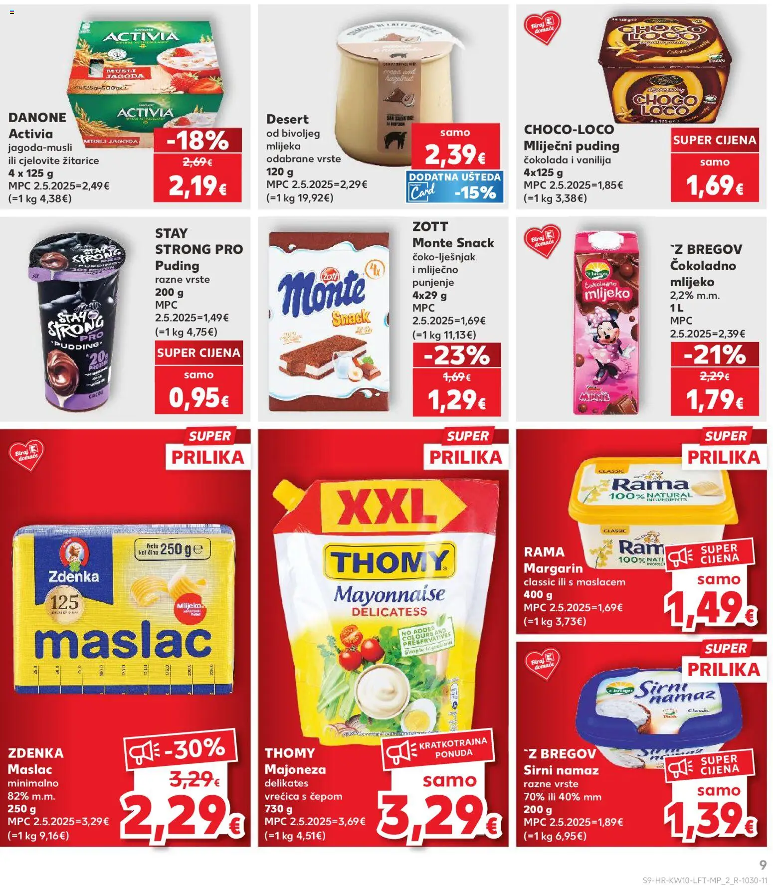 Kaufland HR akciós ujság - amely érvényes a következő dátumtól: 04.03.2026 | Oldal: 9 | Termékek: Puding, Margarin, Rama, Protein