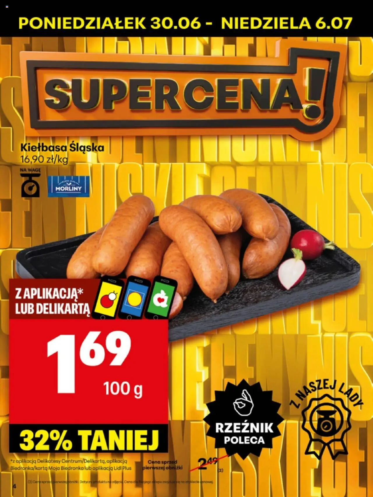 Delikatesy Centrum Gazetka - Sklepy Własne od 30.06.2025 | Strona: 4 | Produkty: Kiełbasa, Kiełbasa śląska morliny, Delikatesy, Kiełbasa śląska
