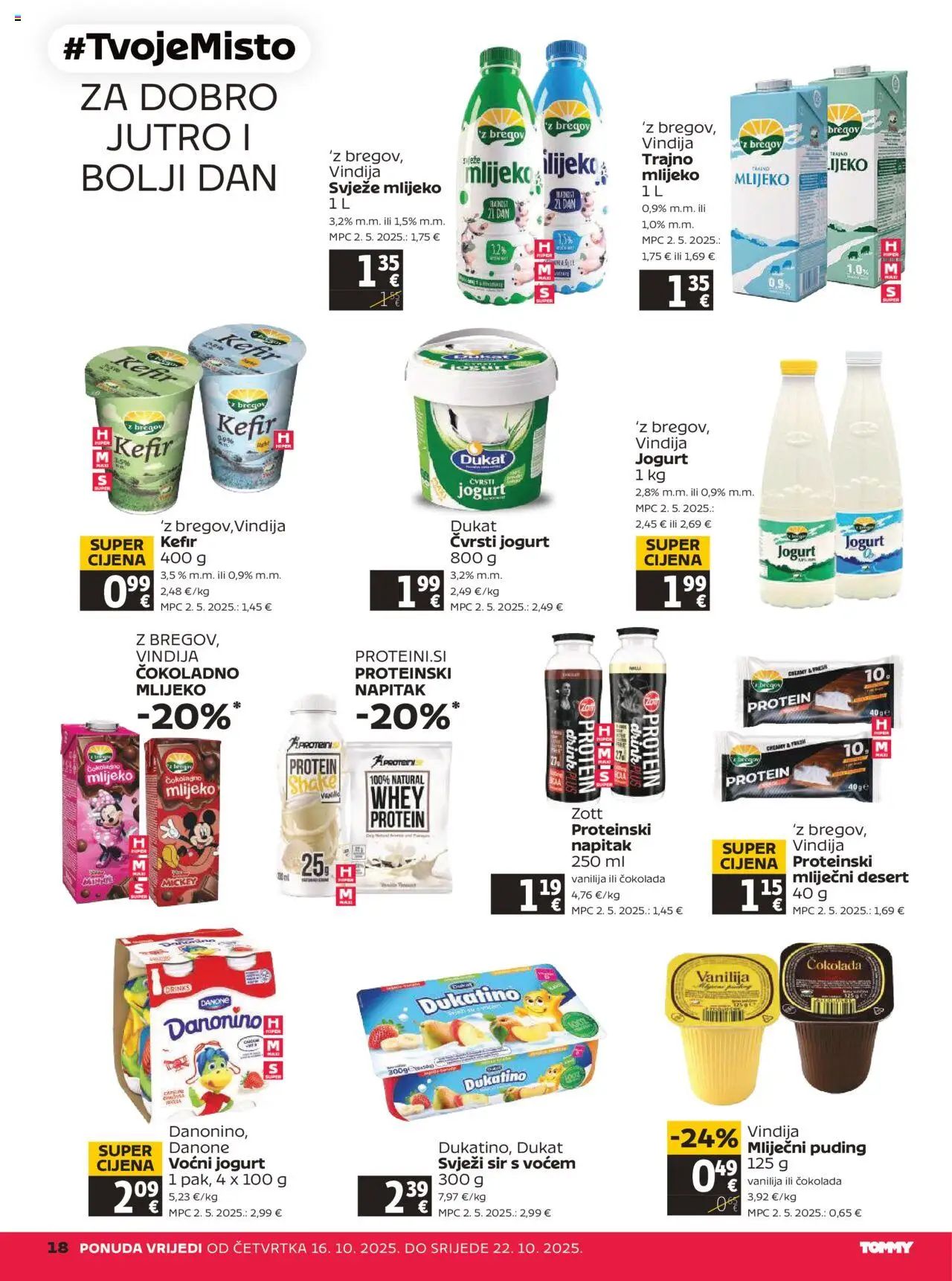 Tommy katalog | vrijedi od 16.10.2025 | Stranica: 18 | Proizvodi: Vindija, Voćni jogurt, Puding, Svježi sir