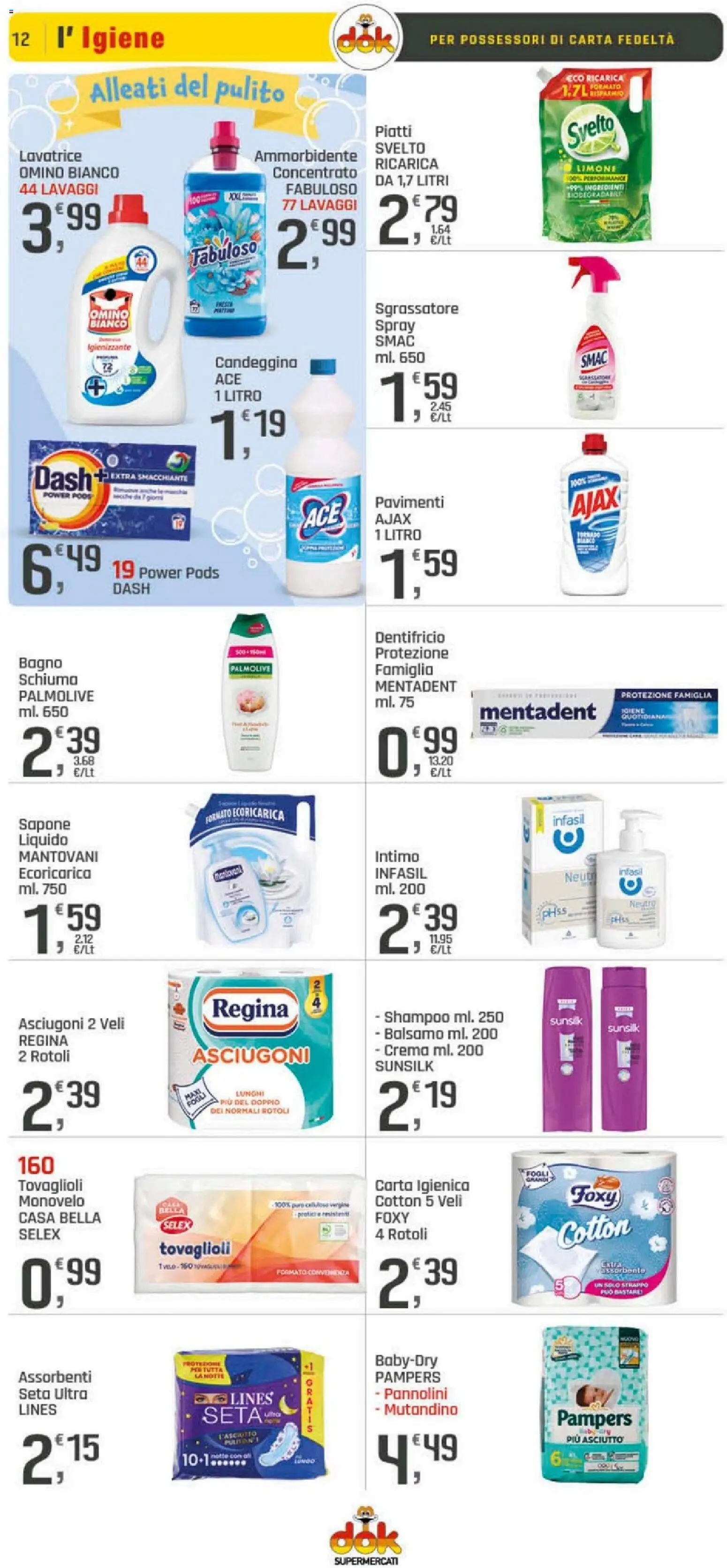 Volantino DOK del 10.04.2026 | Pagina: 12 | Prodotti: Dentifricio, Sgrassatore, Lavatrice, Bagno