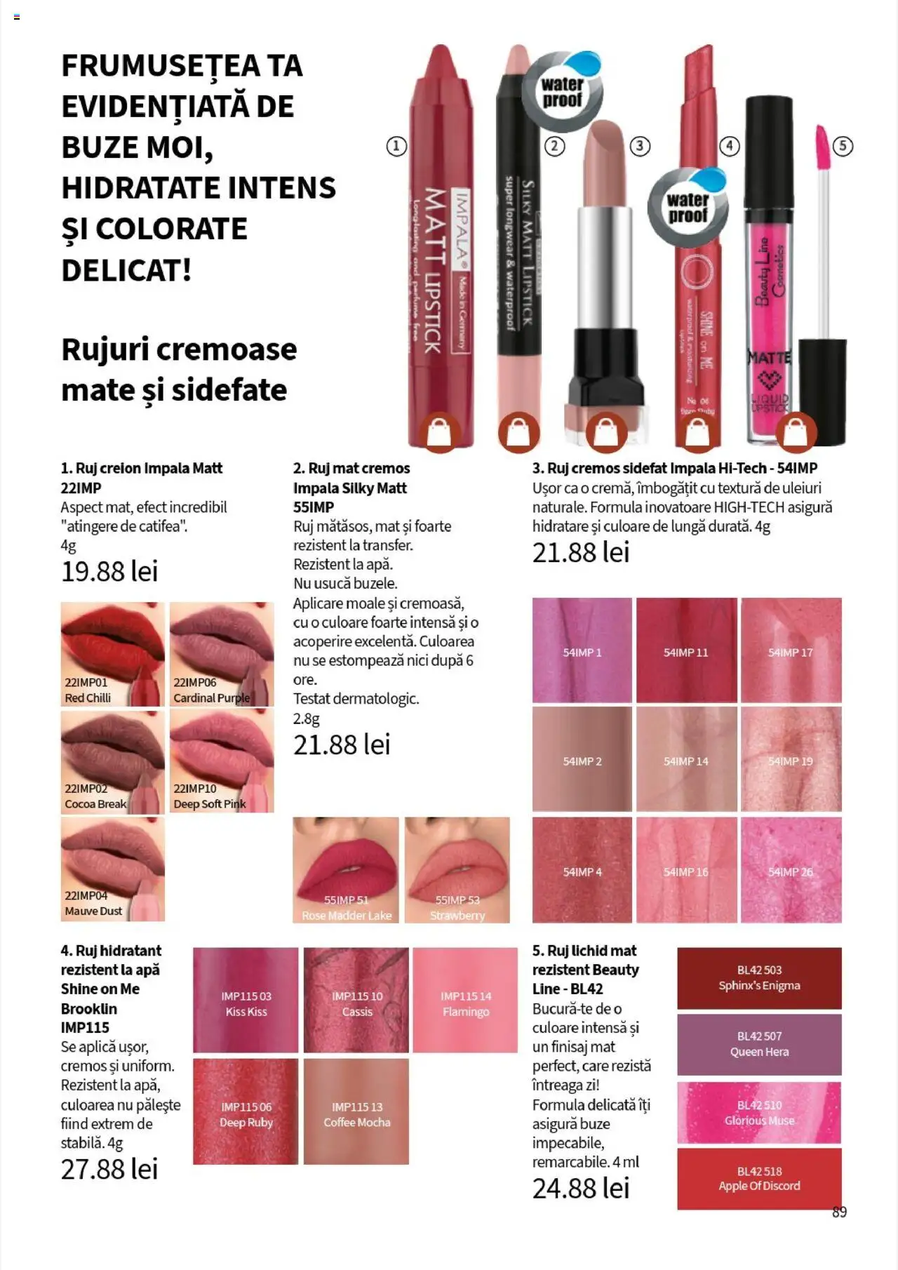 Catalog Lady’s – valabil de la 01.08.2025 | Pagină: 89 | Produse: Chilli, Ruj, Apple, Apă