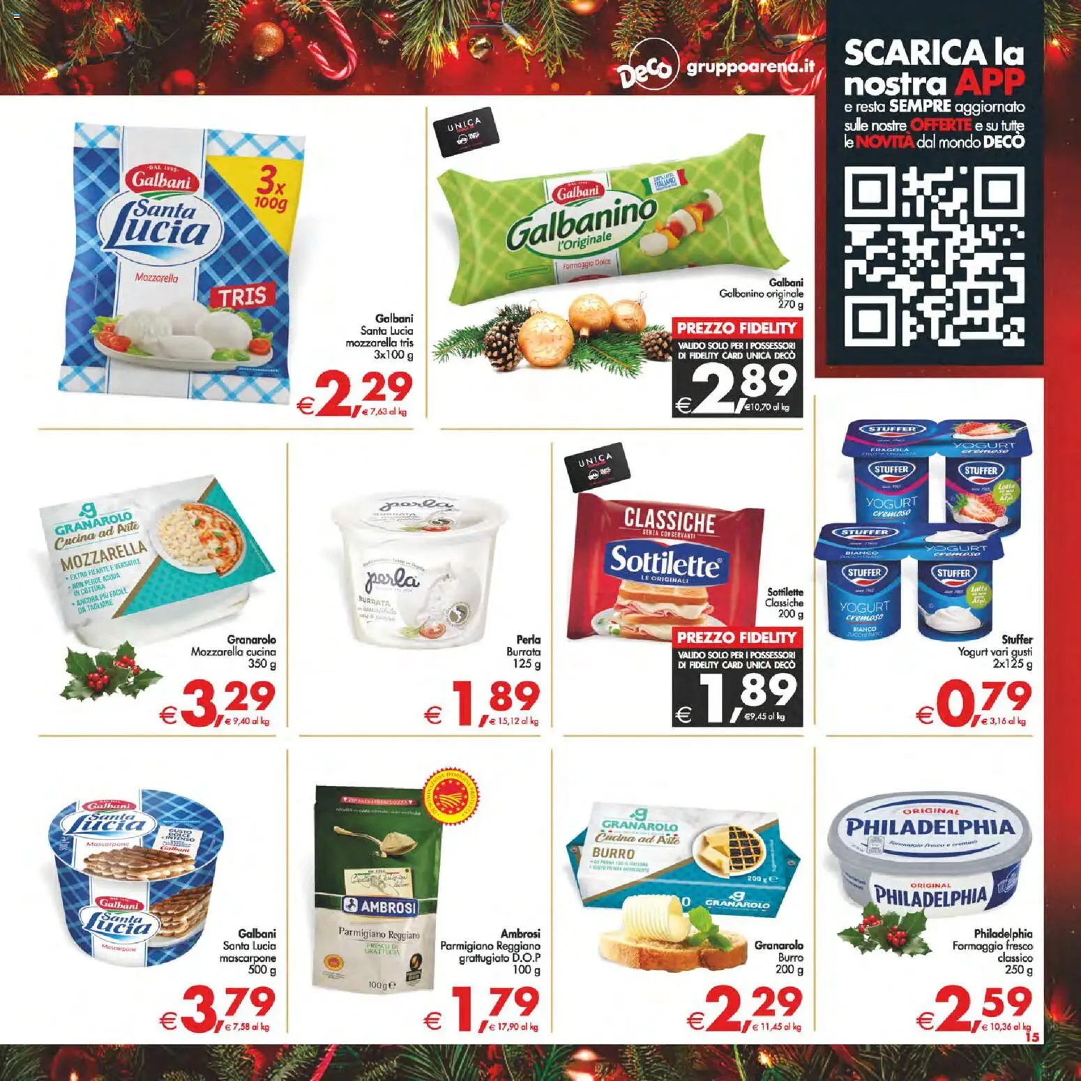 Volantino Decò del 16.12.2025 | Pagina: 15 | Prodotti: Yogurt, Mozzarella, Burro, Parmigiano reggiano