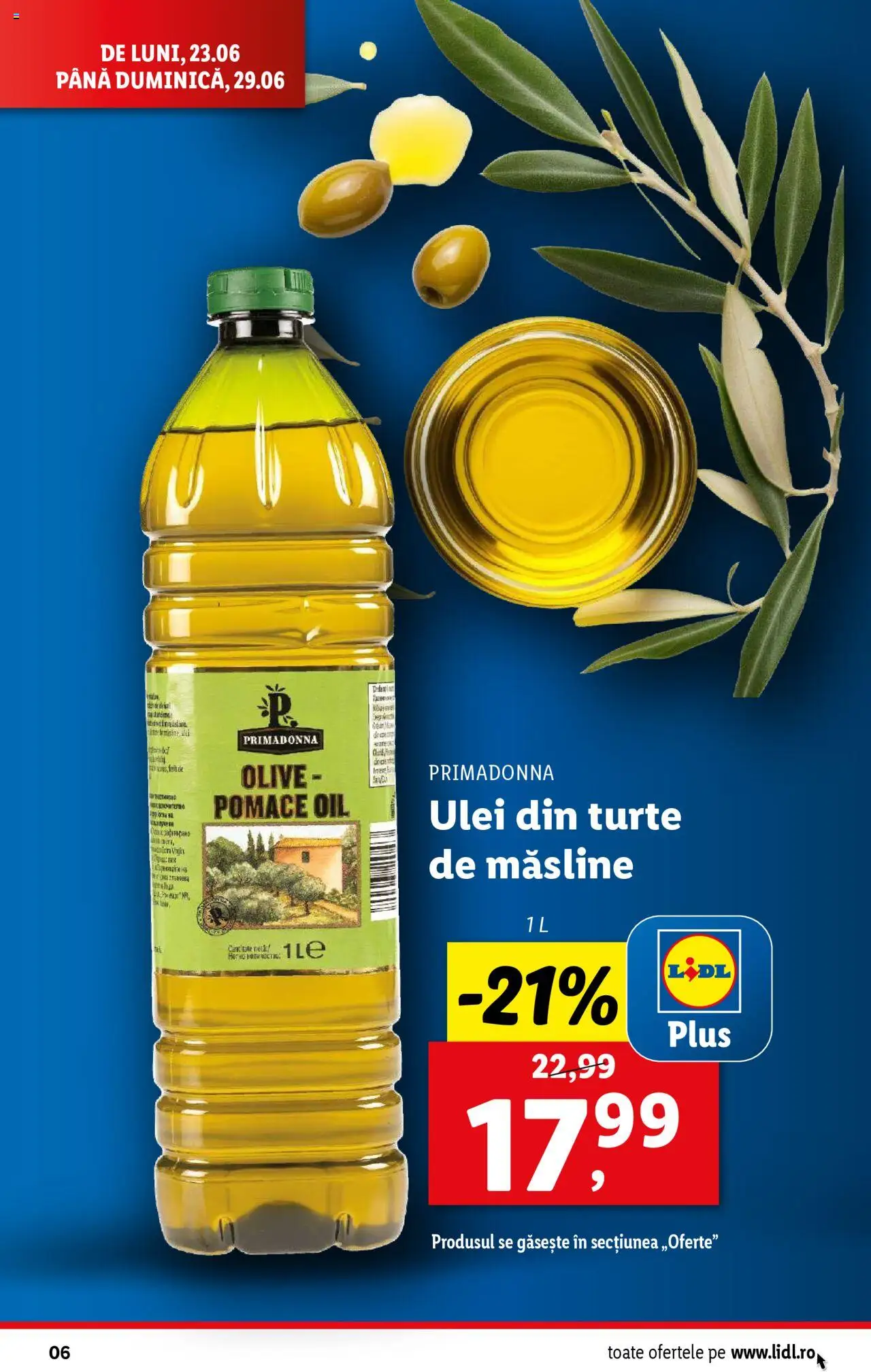 Catalog Lidl – valabil de la 23.06.2025 | Pagină: 6 | Produse: Măsline, Ulei