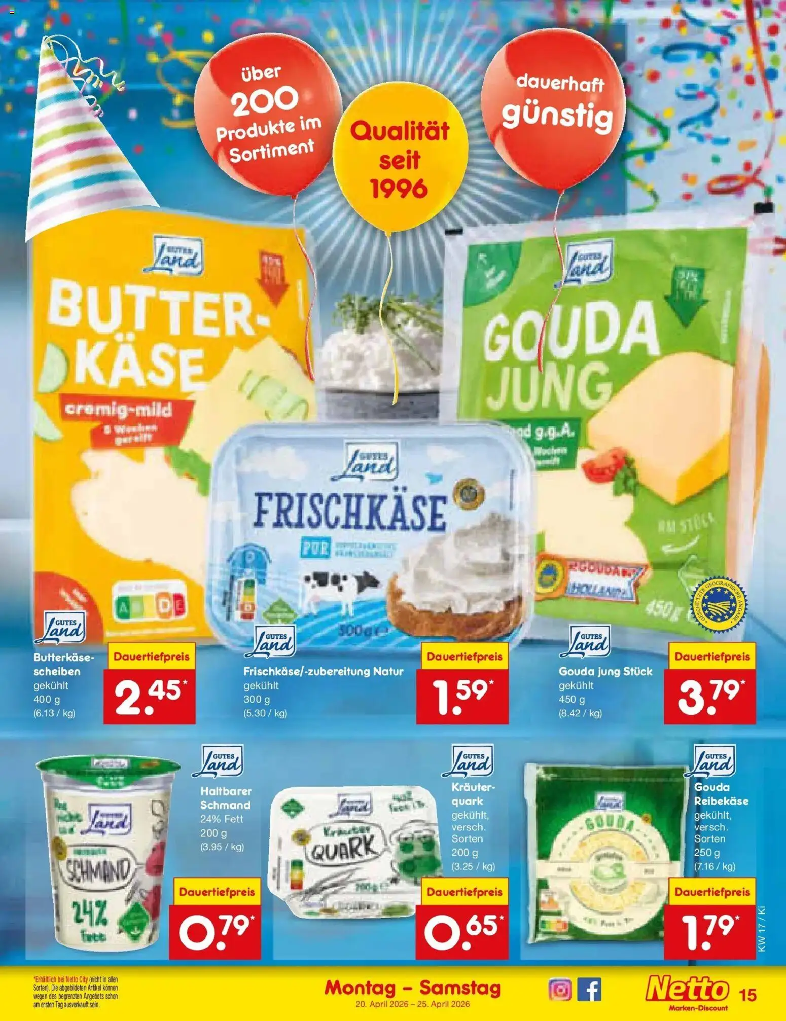 Netto Marken-Discount Prospekt Bad Friedrichshall	 – gültig ab 20.04.2026 | Seite: 17 | Produkte: Butter, Käse, Gouda, Reibekase