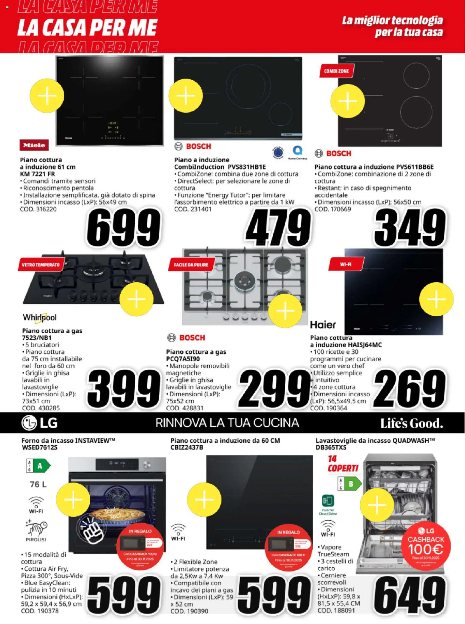 Volantino Media World del 12.11.2025 | Pagina: 12 | Prodotti: Lavastoviglie da incasso, Piano cottura, Lavastoviglie, Miele