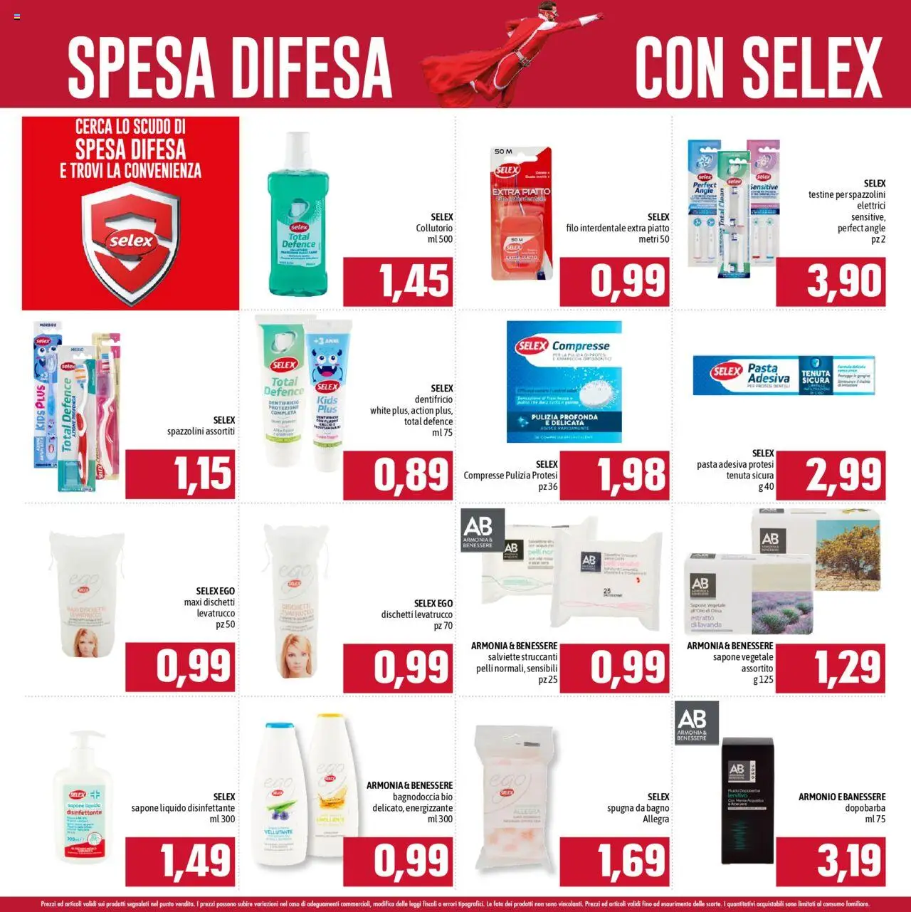 Volantino Emisfero del 01.06.2025 | Pagina: 22 | Prodotti: Dopobarba, Sapone, Dentifricio, Piatto