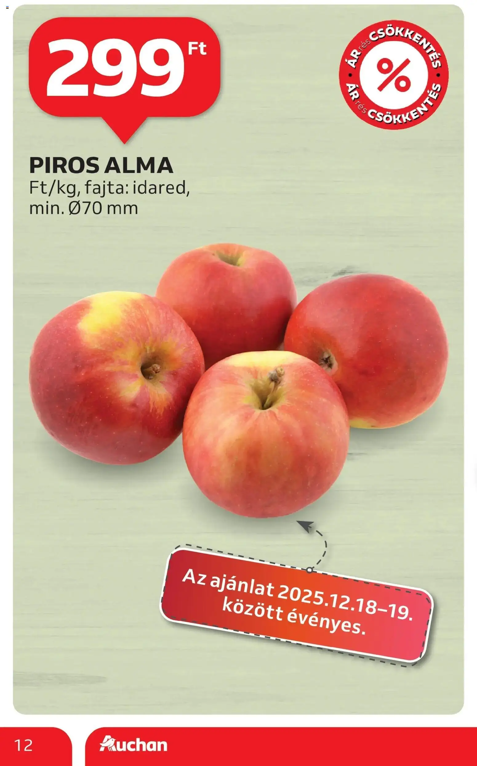 Auchan akciós ujság - amely érvényes a következő dátumtól: 18.12.2025 | Oldal: 12 | Termékek: Alma