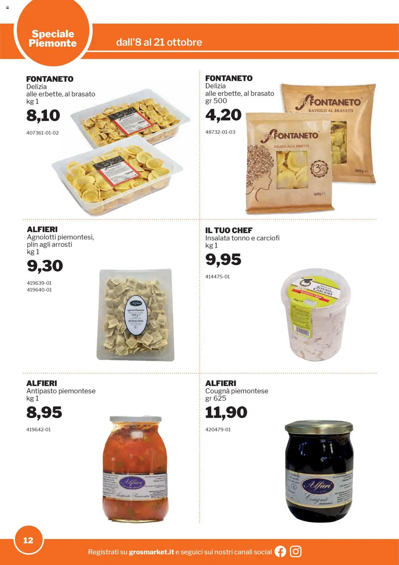 Volantino Sogegross del 08.10.2025 | Pagina: 12 | Prodotti: Insalata, Carciofi, Tonno