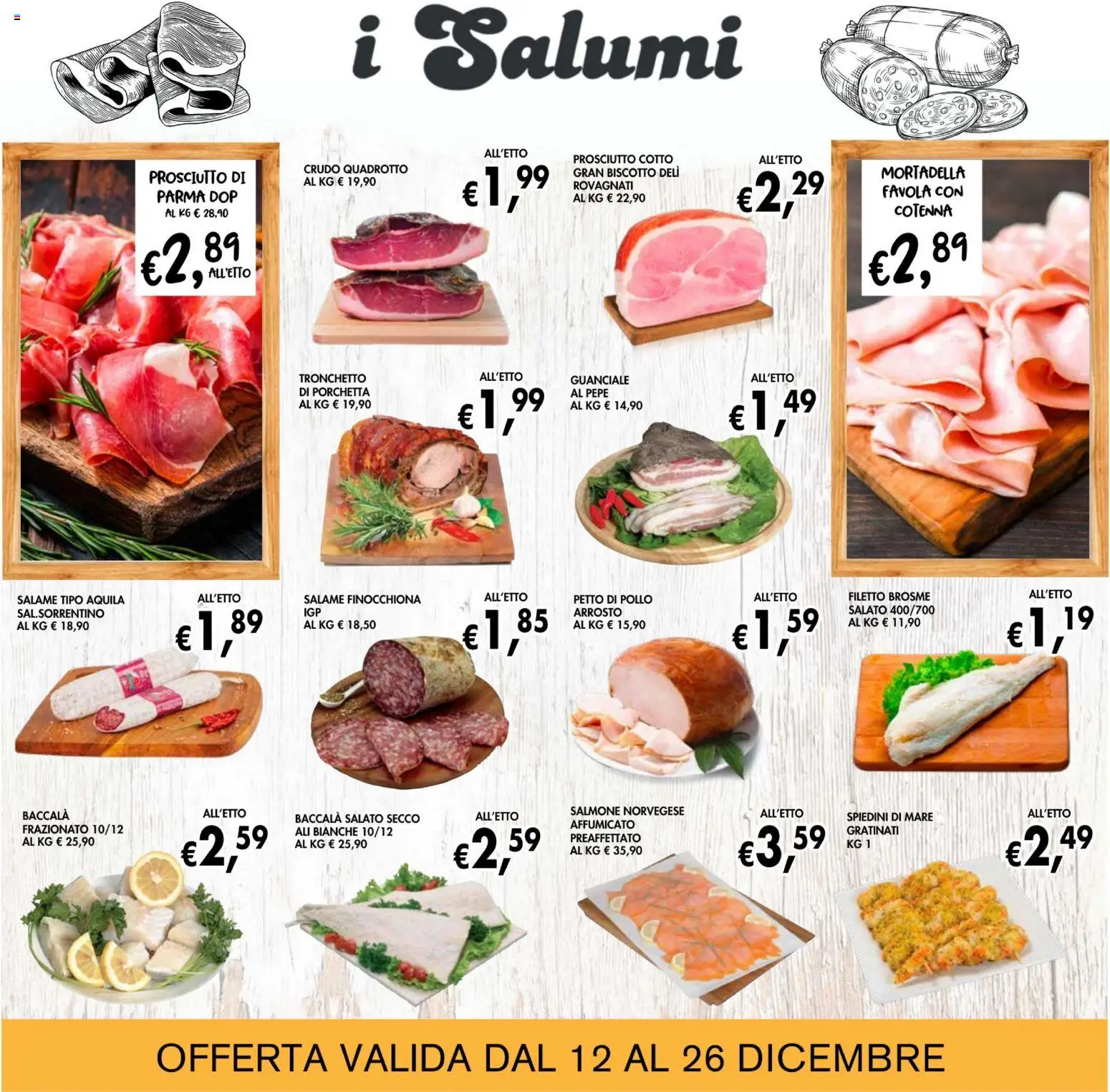 Volantino Coal del 12.12.2025 | Pagina: 7 | Prodotti: Petto di Pollo, Porchetta, Salmone, Guanciale