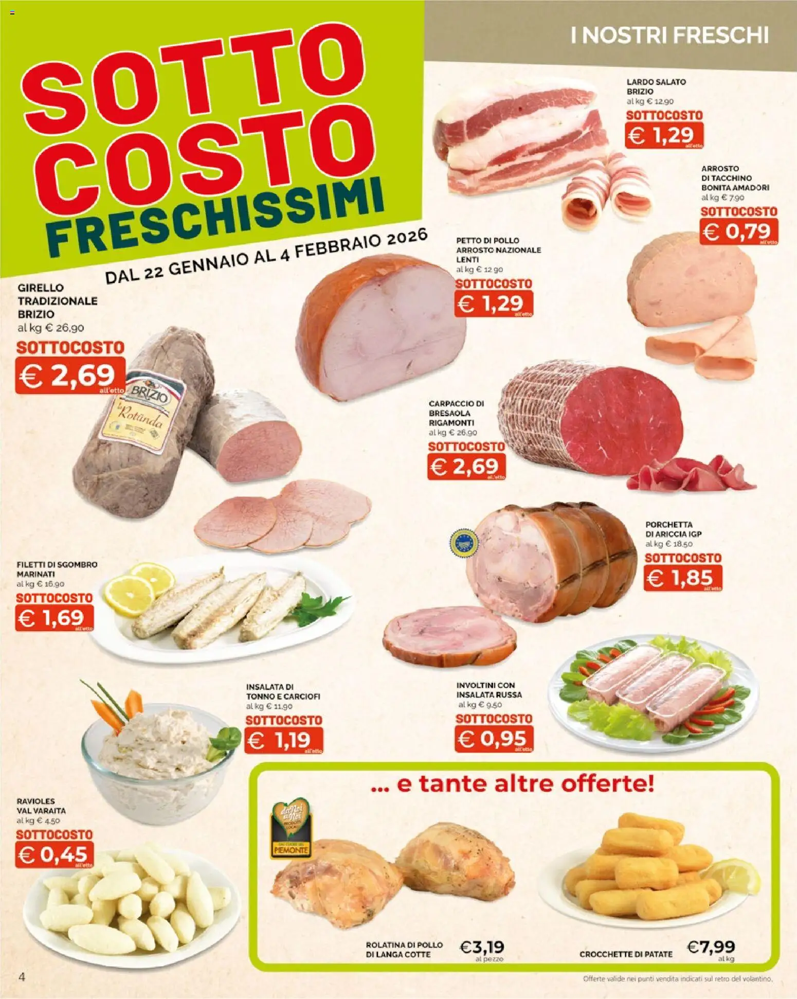 Volantino Mercatò del 22.01.2026 | Pagina: 4 | Prodotti: Arrosto, Tacchino, Carciofi, Sgombro