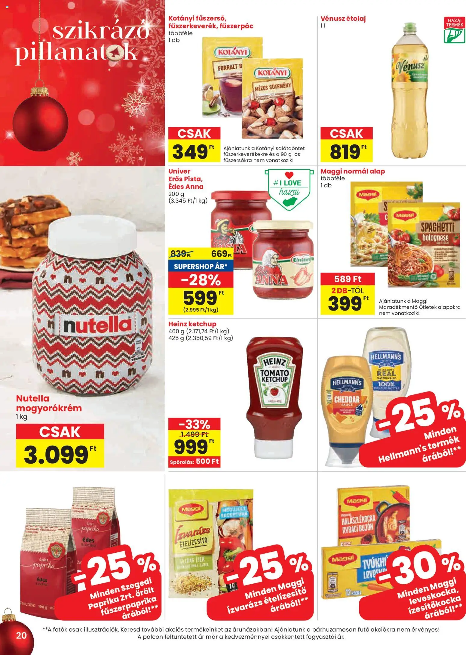 Spar akciós ujság - amely érvényes a következő dátumtól: 11.12.2025 | Oldal: 20 | Termékek: Étolaj, Maggi, Cheddar, Sütemény