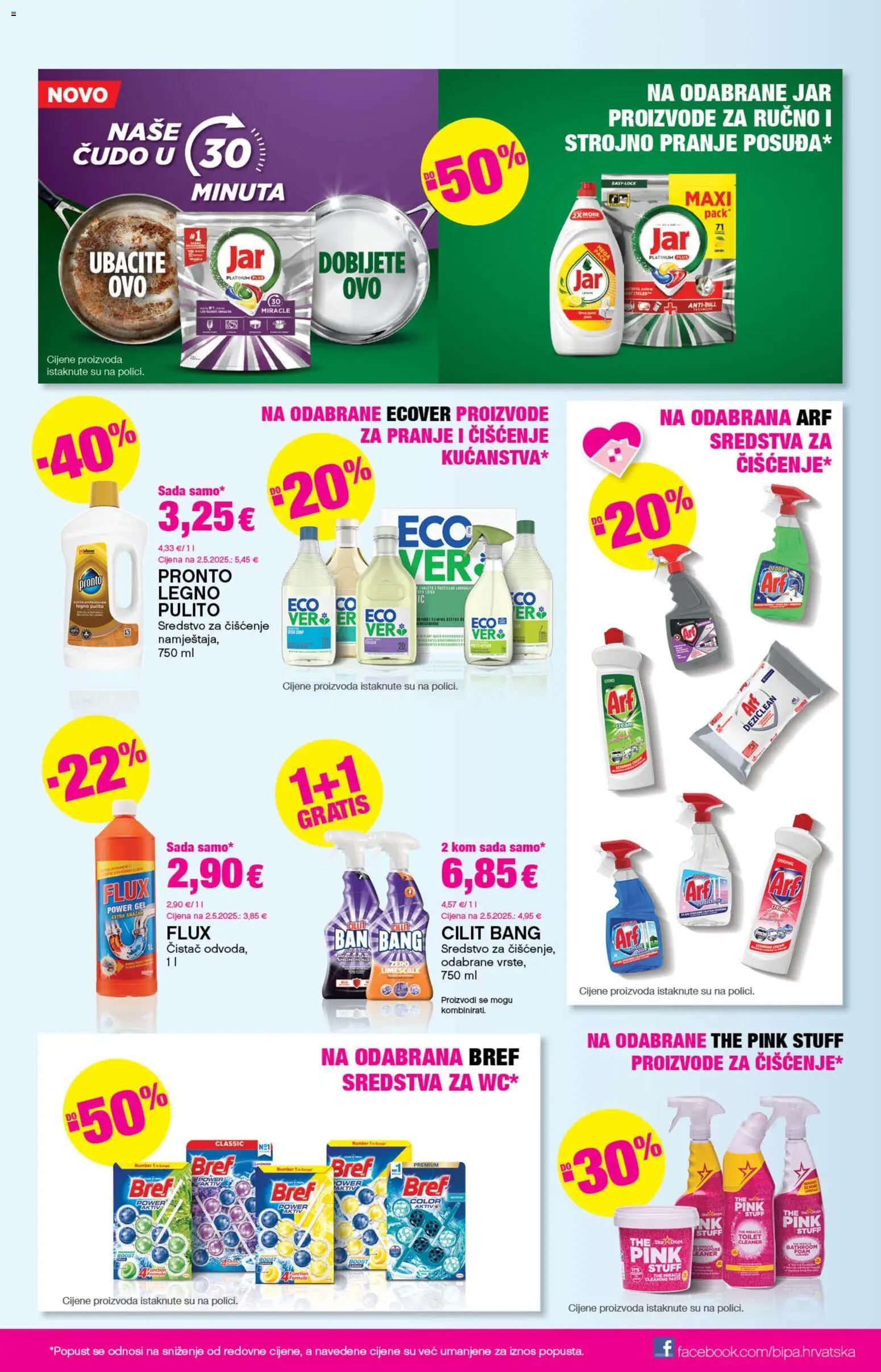 Bipa katalog | vrijedi od 05.03.2026 | Stranica: 17 | Proizvodi: Sredstva za čiščenje, Jar, Arf