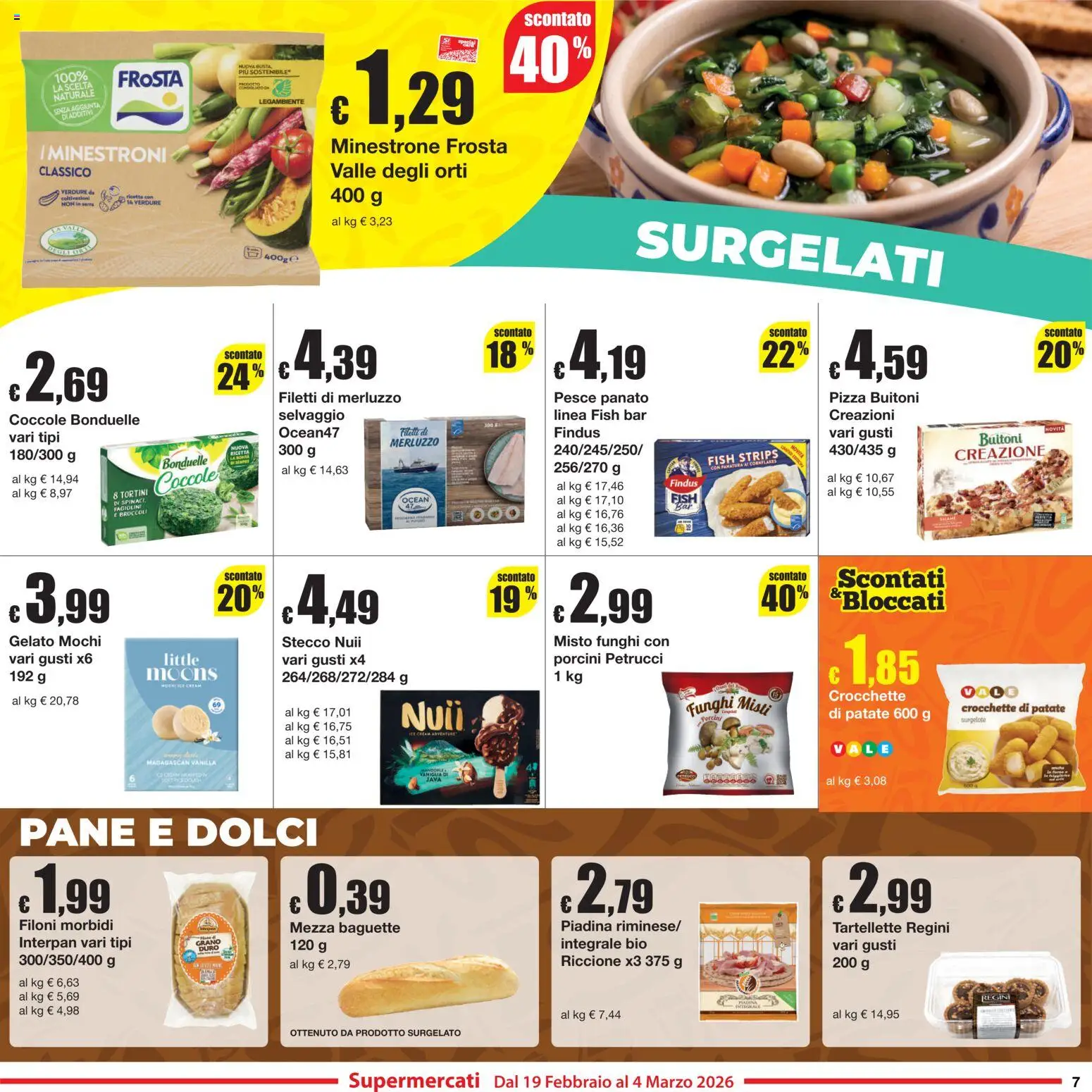 Volantino Sì con Te del 19.02.2026 | Pagina: 7 | Prodotti: Minestrone, Pizza, Pesce, Merluzzo