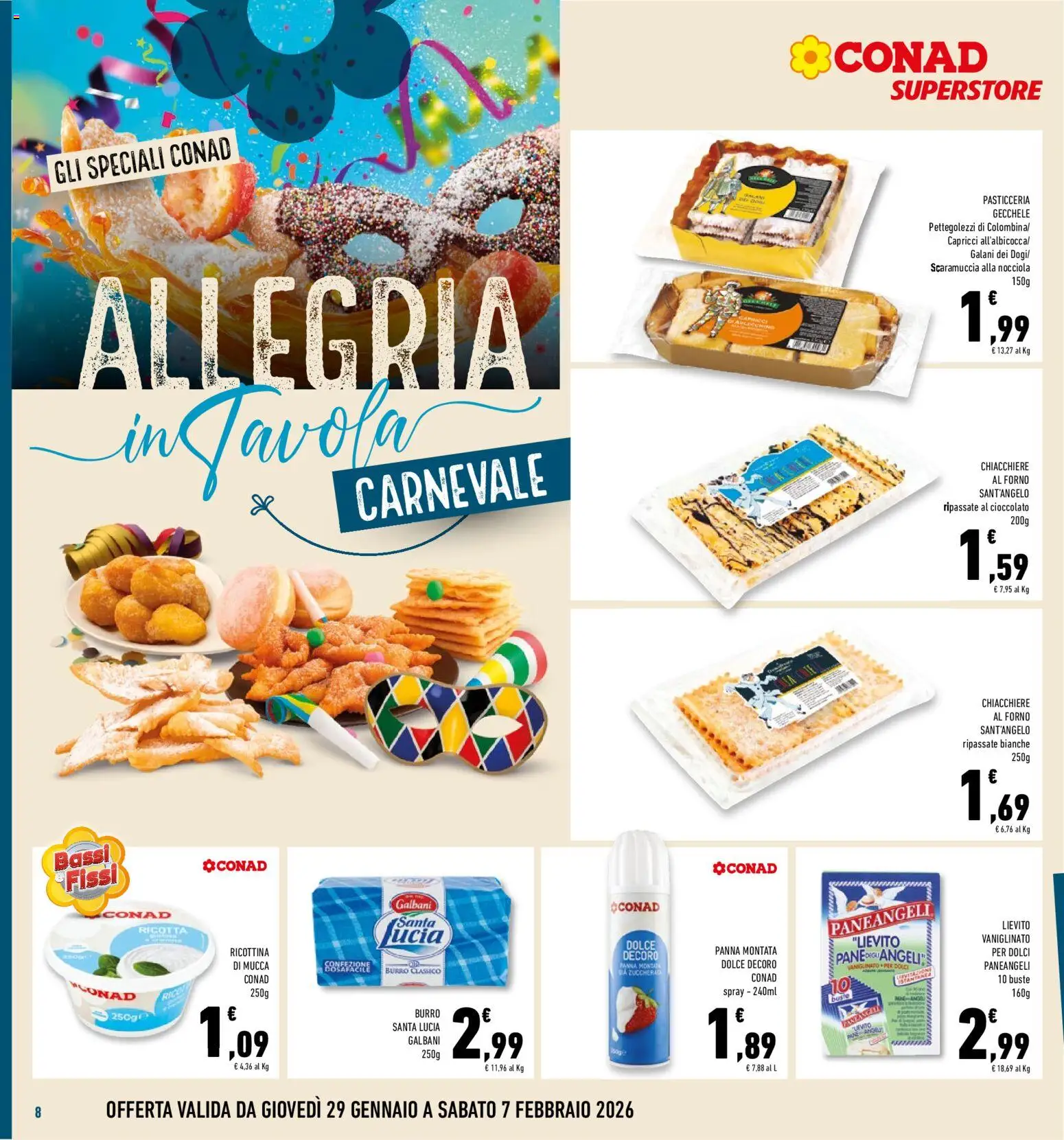 Volantino Conad del 29.01.2026 | Pagina: 8 | Prodotti: Cioccolato, Panna, Burro, Forno