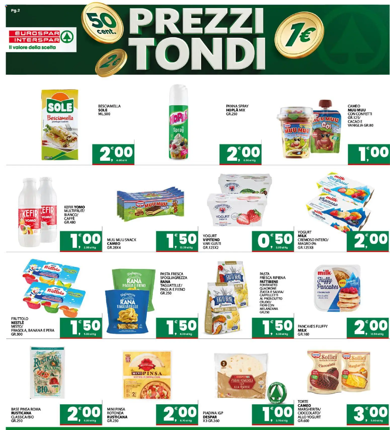 Volantino Interspar del 07.04.2026 | Pagina: 2 | Prodotti: Melanzana, Pera, Cacao, Besciamella
