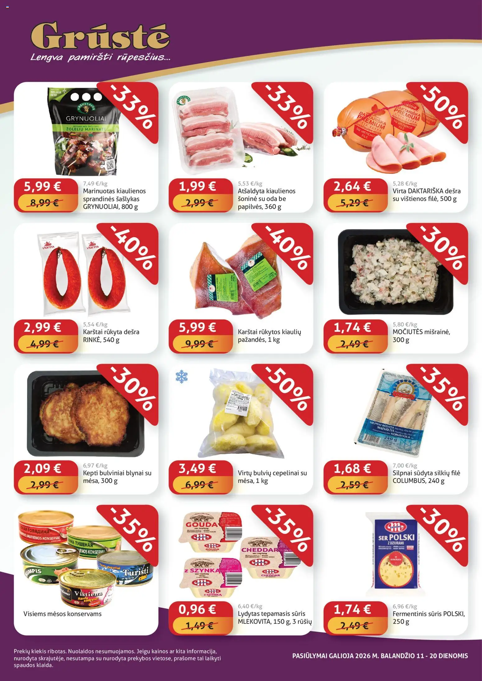 GRUSTE akcijos nuo 11.04.2026 | Puslapis: 2 | Prekių: Kiaulienos, Jautienos, Dešra, Vištiena