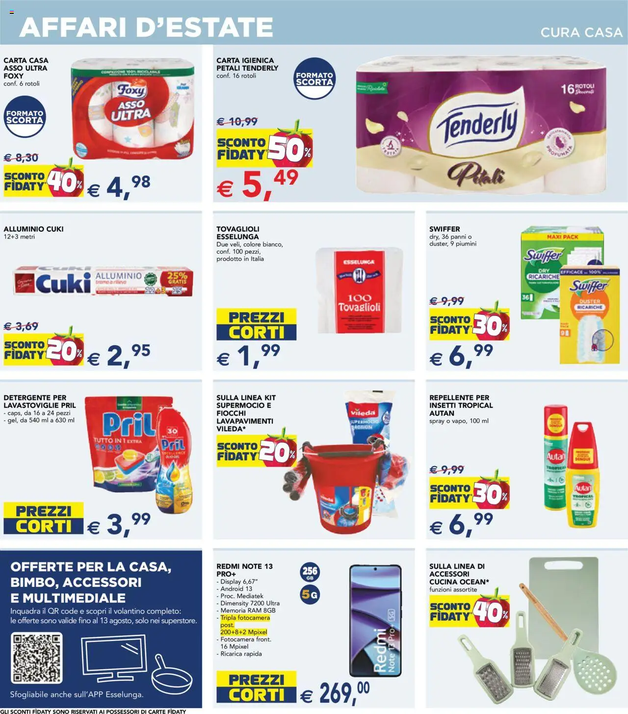 Volantino Esselunga S del 31.07.2025 | Pagina: 17 | Prodotti: Fiocchi, Lavastoviglie, Fotocamera, Alluminio