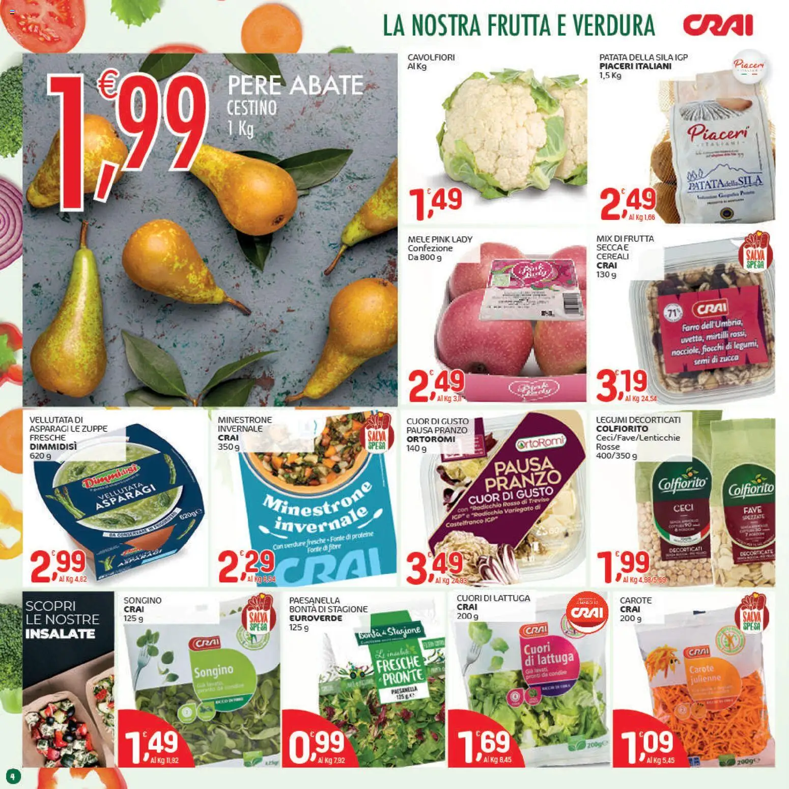 Volantino CRAI del 04.12.2025 | Pagina: 4 | Prodotti: Minestrone, Frutta, Zucca, Lattuga