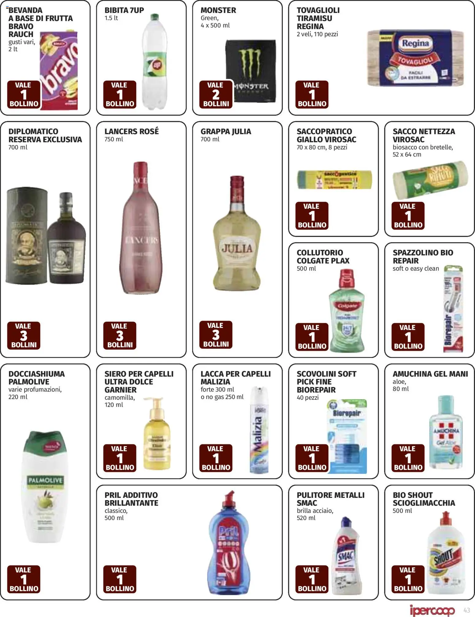 Volantino Ipercoop del 12.03.2026 | Pagina: 43 | Prodotti: Lacca, Spazzolino, Frutta, Grappa