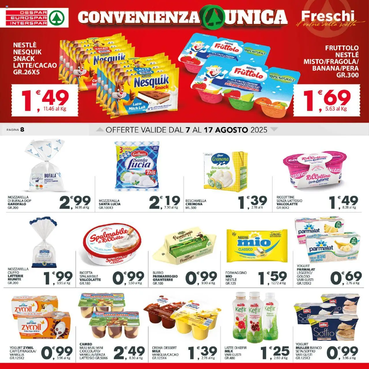 Volantino Interspar del 07.08.2025 | Pagina: 8 | Prodotti: Yogurt, Mozzarella, Latte, Pesca