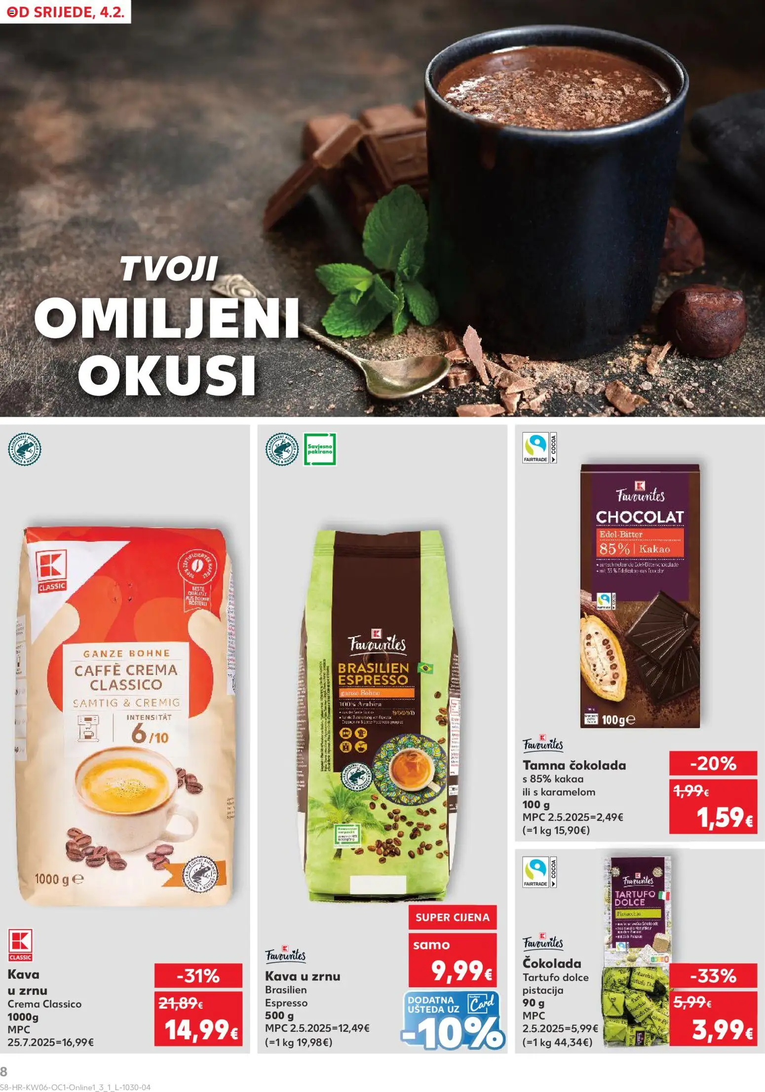 Kaufland katalog | vrijedi od 04.02.2026 | Stranica: 8 | Proizvodi: Kava u zrnu, Kava, Čokolada, Kakao
