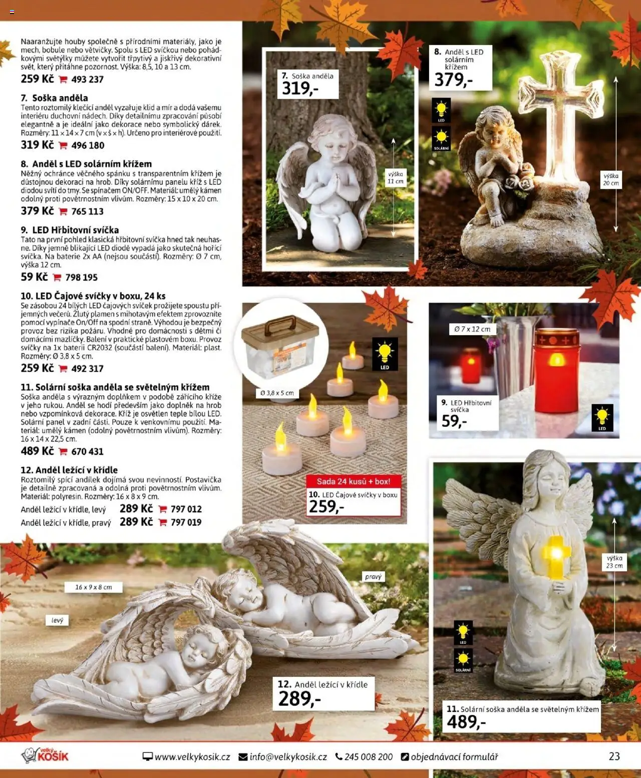 Velký Košík katalog říjen od 01.10.2025 | Strana: 23 | Produkty: Čajové svíčky, Soška, Baterie, Dekorace
