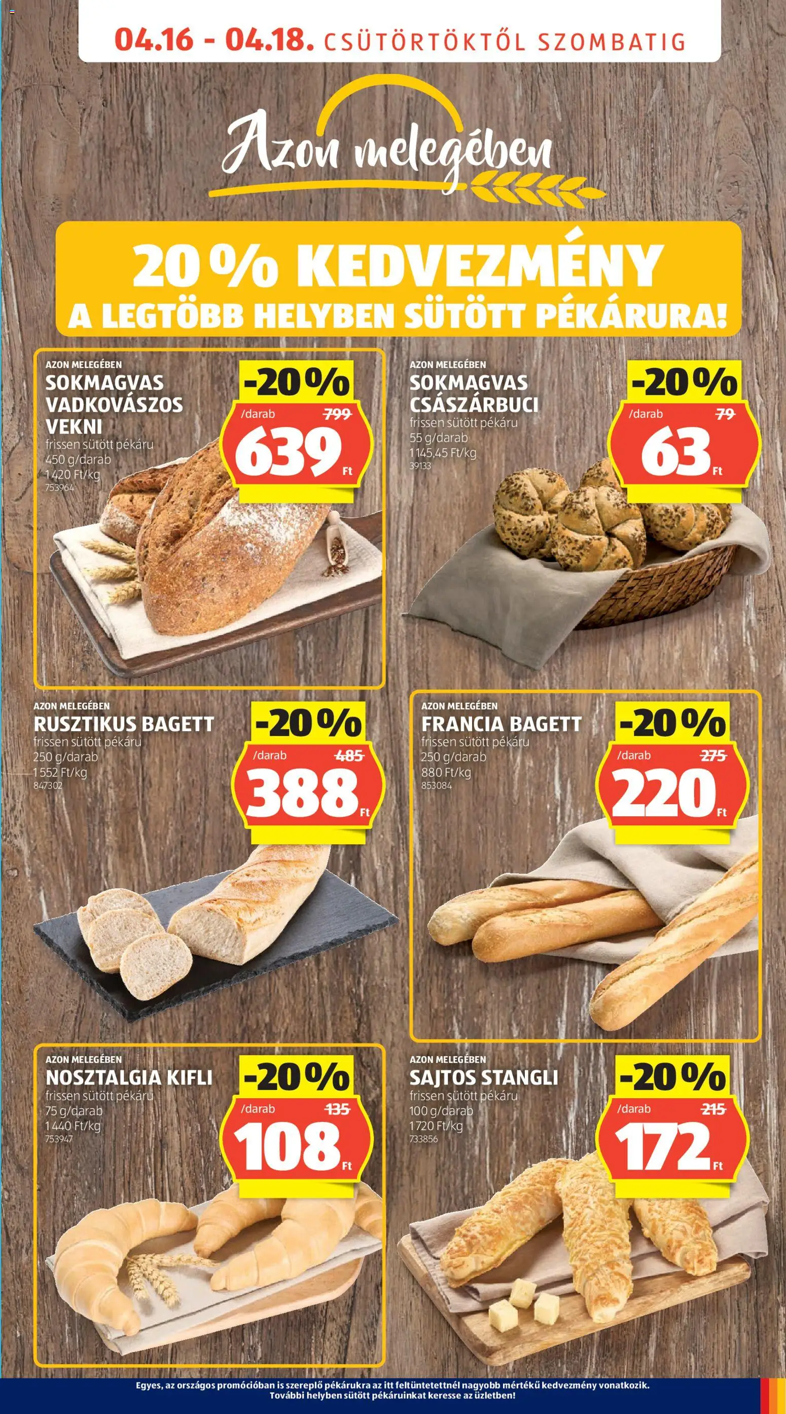 Aldi akciós ujság - amely érvényes a következő dátumtól: 16.04.2026 | Oldal: 3 | Termékek: Bagett, Kifli, Stangli