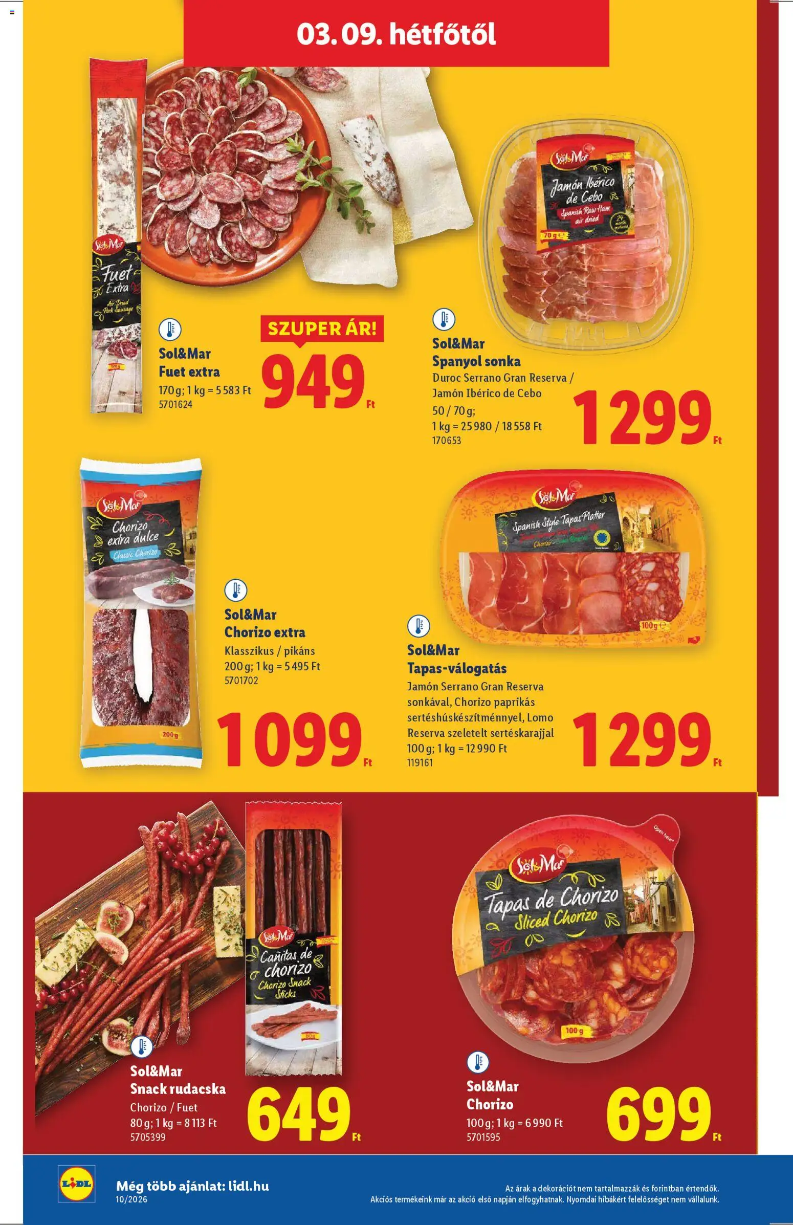 Lidl akciós ujság - amely érvényes a következő dátumtól: 05.03.2026 | Oldal: 58 | Termékek: Sonka, Chorizo