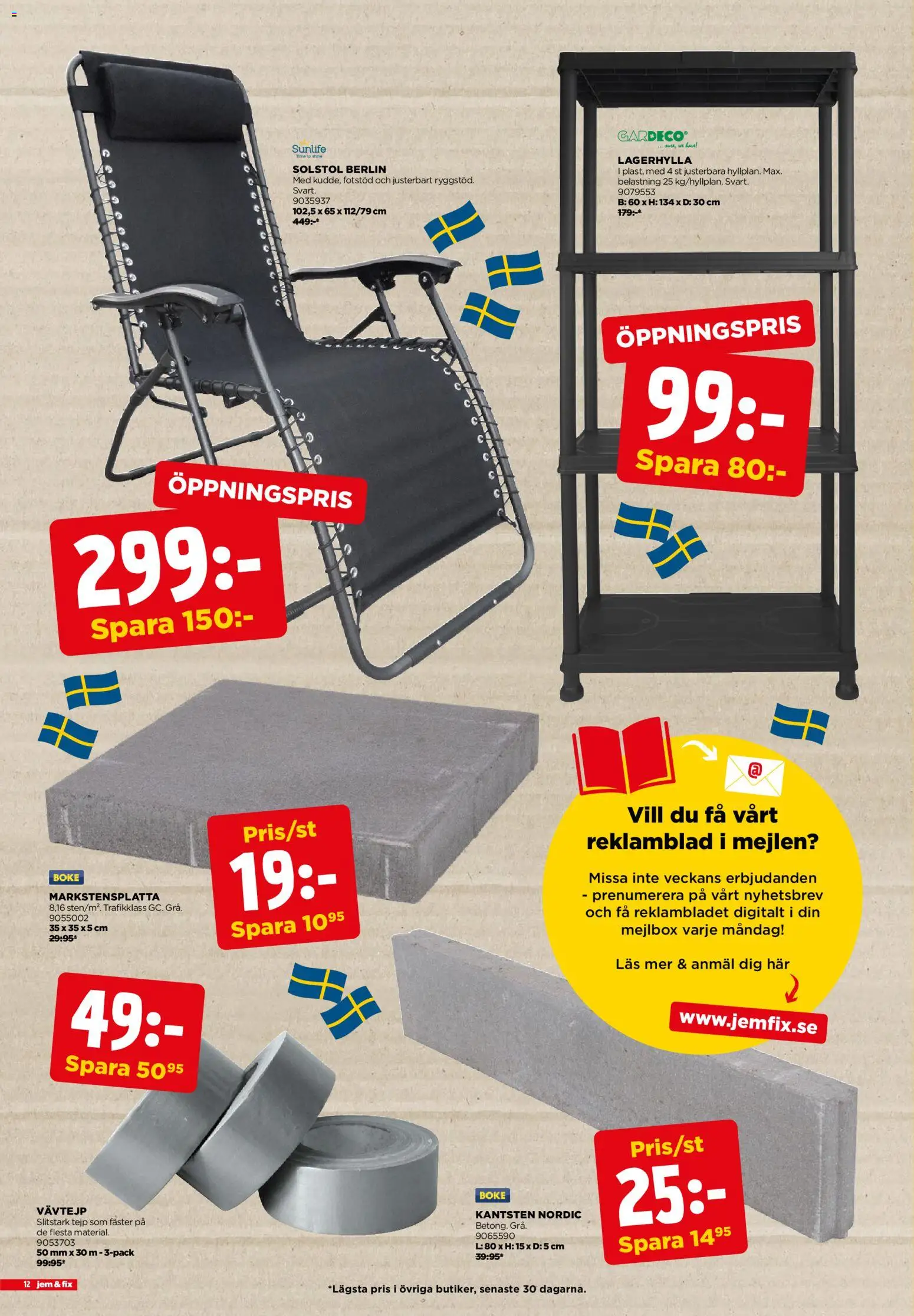 Jem & Fix reklamblad aktuell från 22.04.2026 | Sida: 12 | Produkter: Solstol, Tejp