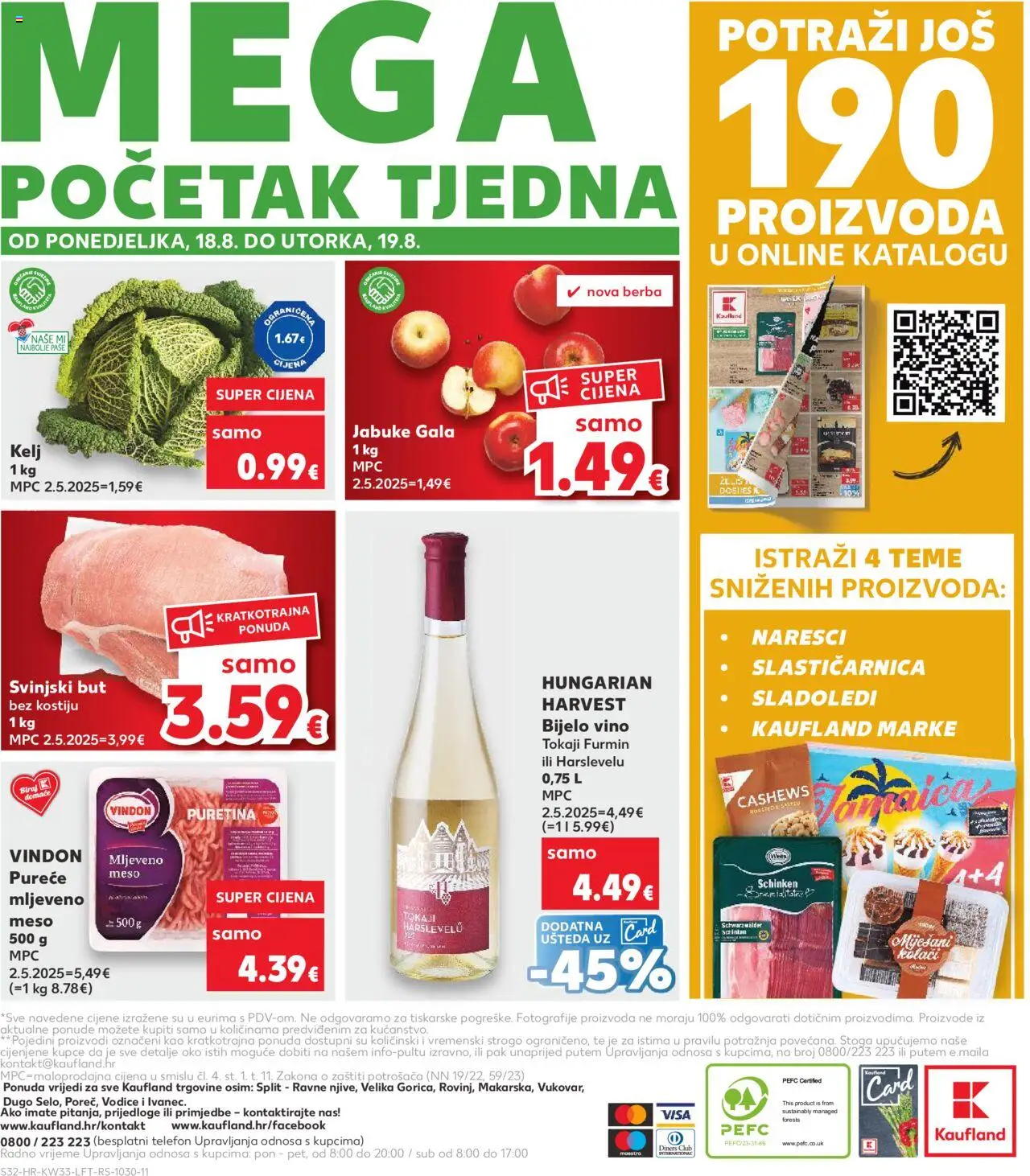 Kaufland katalog | vrijedi od 13.08.2025 | Stranica: 32 | Proizvodi: Bijelo vino, Svinjski but, Meso, Vino