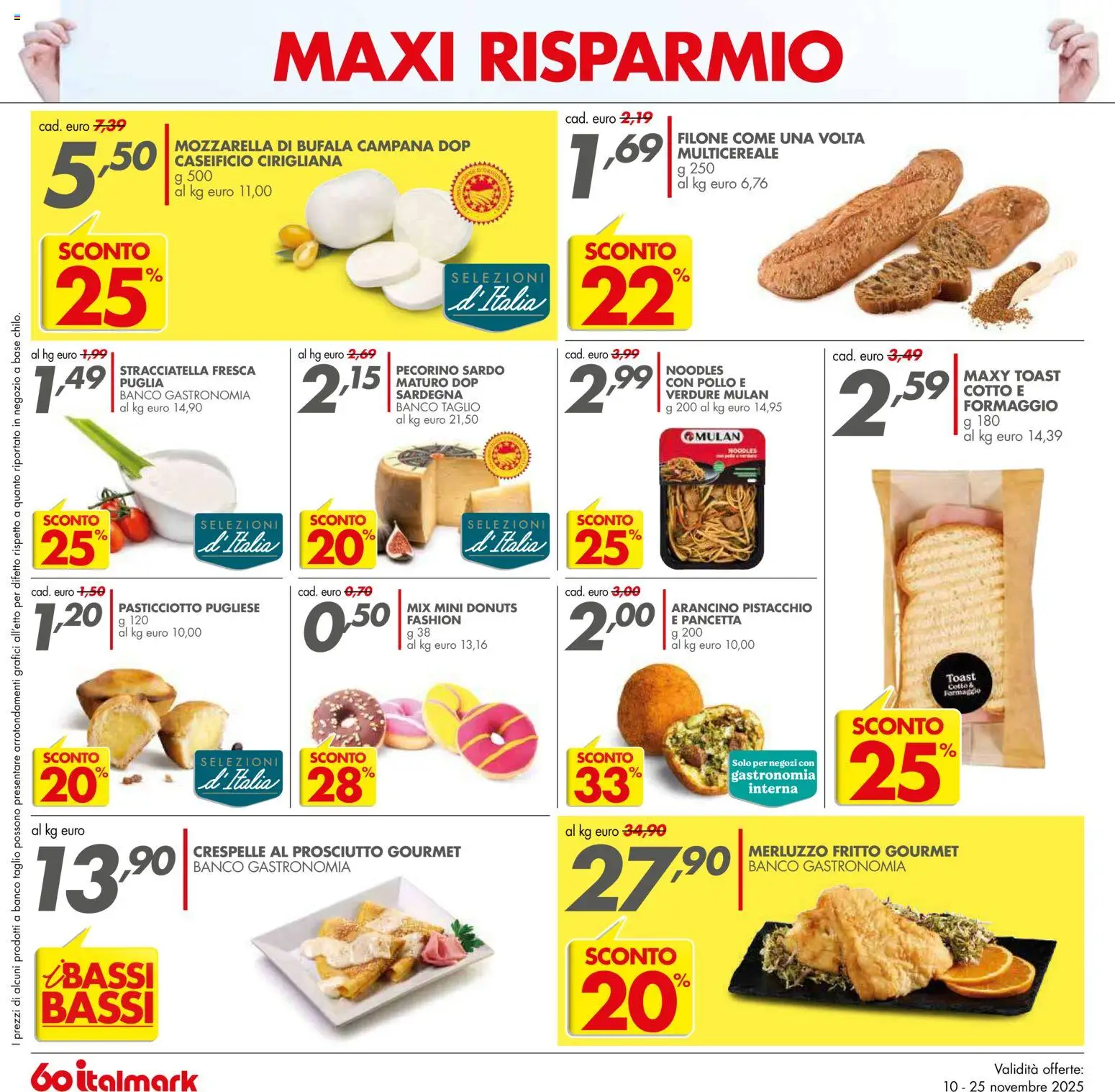 Volantino Italmark del 10.11.2025 | Pagina: 18 | Prodotti: Merluzzo, Mozzarella, Prosciutto, Stracciatella