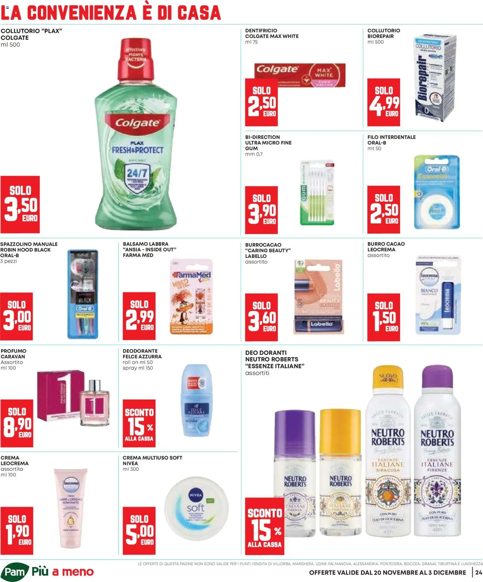 Volantino Panorama del 20.11.2025 | Pagina: 24 | Prodotti: Crema, Deodorante, Collutorio, Filo interdentale