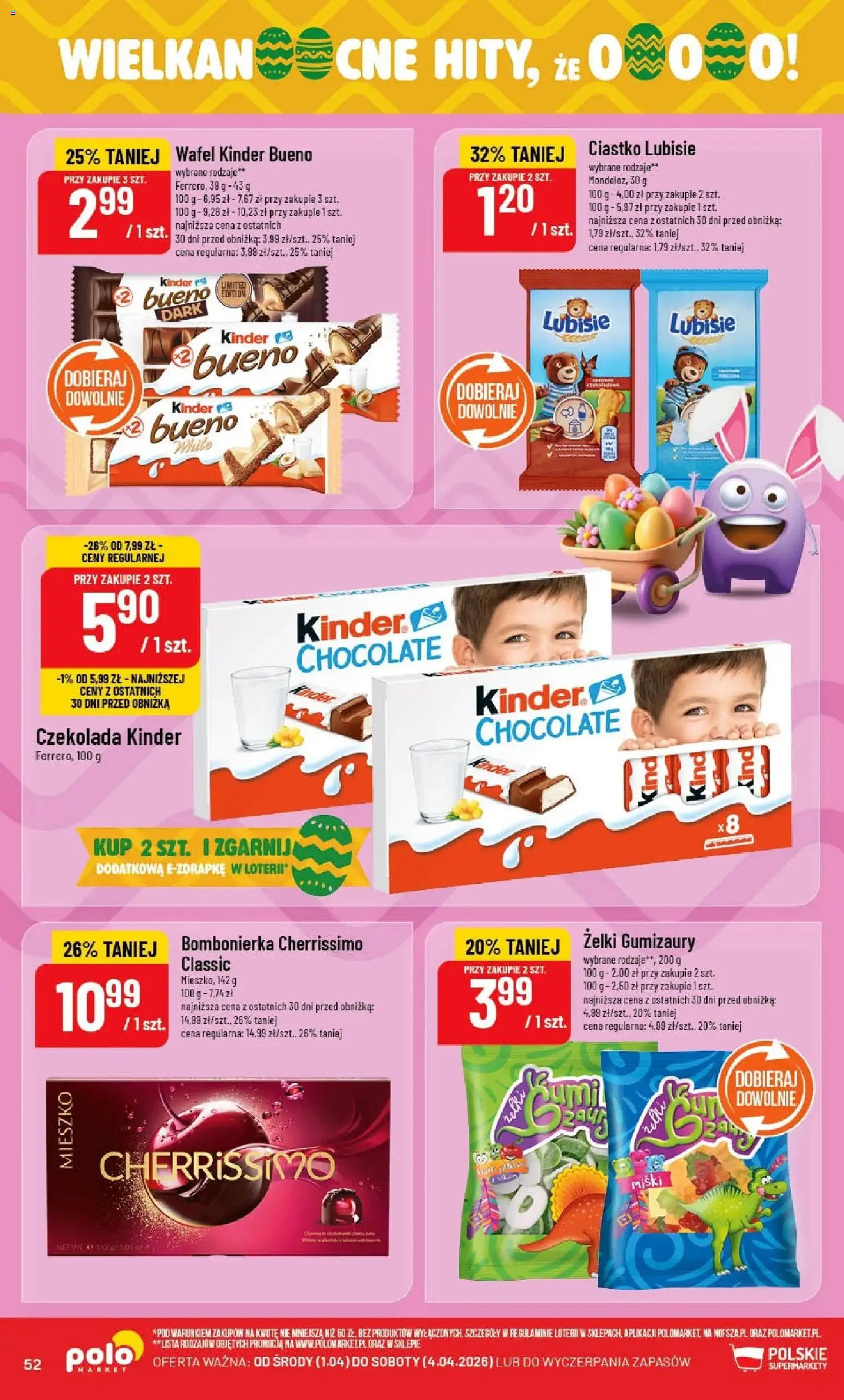POLOmarket gazetka od 01.04.2026 | Strona: 52 | Produkty: Bombonierka, Kinder Bueno, Żelki, Czekolada