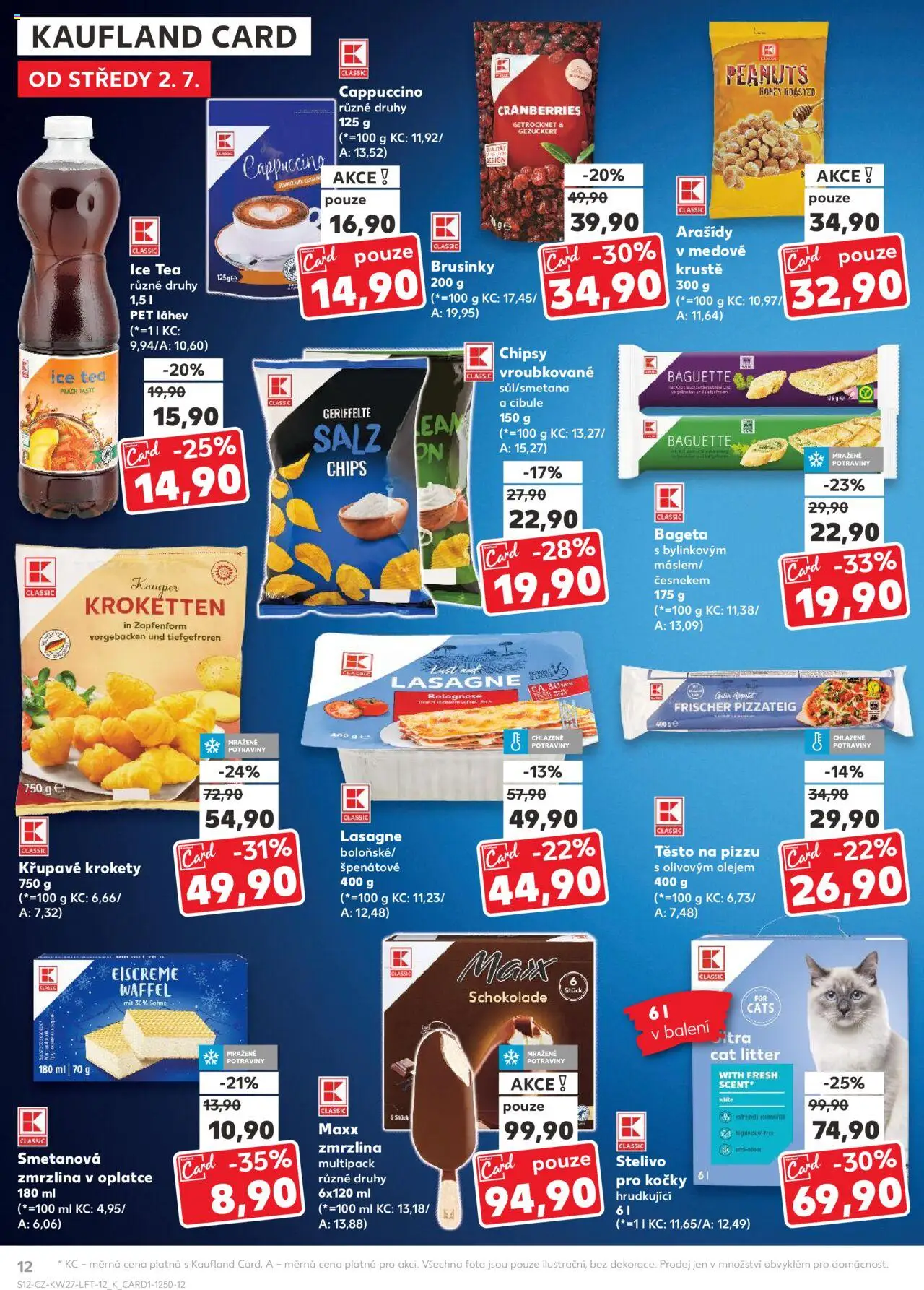 Kaufland leták od 02.07.2025 | Strana: 12 | Produkty: Zmrzlina, Arašídy, Cappuccino, Láhev