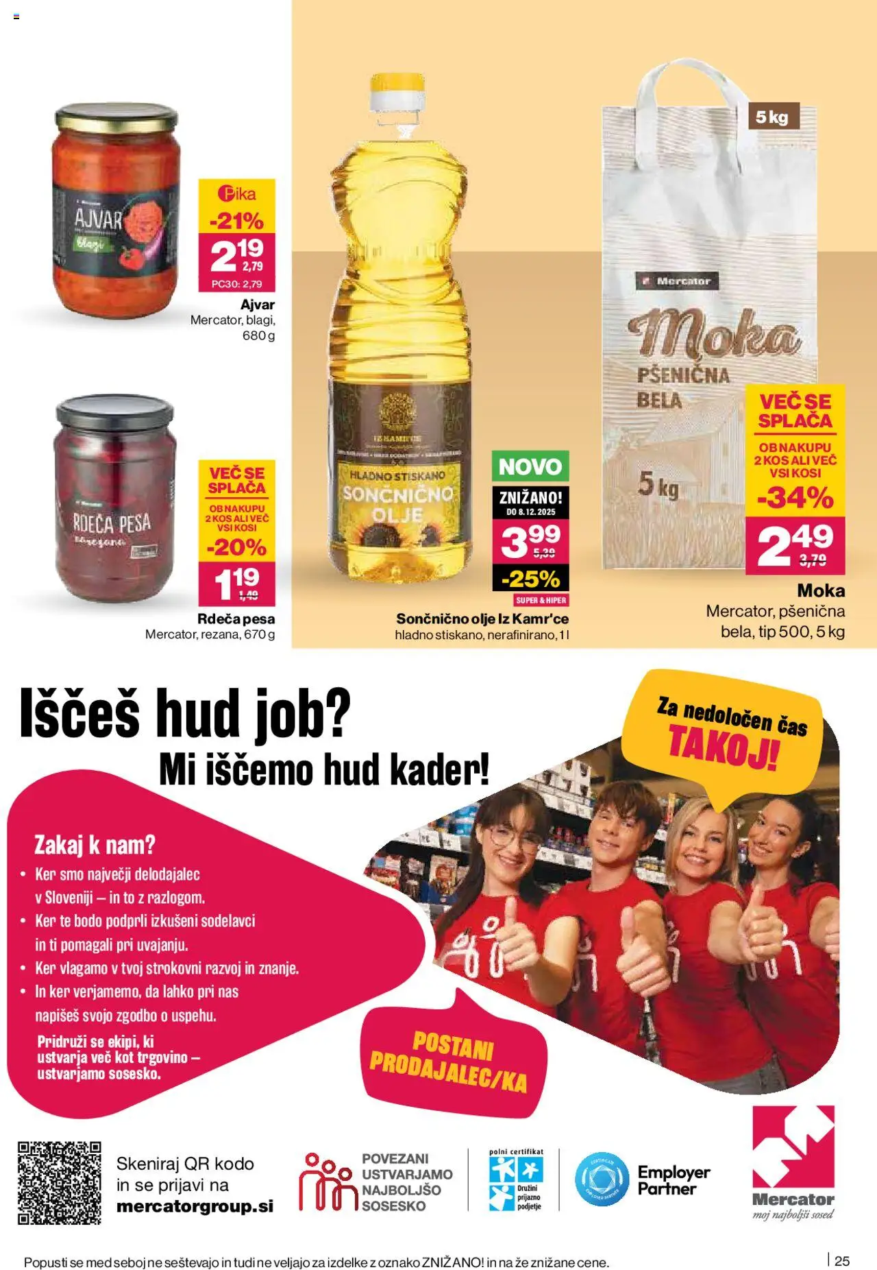 Novi Mercator katalog ponudbe – veljaven od 09.10.2025 | Stran: 25 | Izdelki: Moka, Ajvar, Olje, Pesa