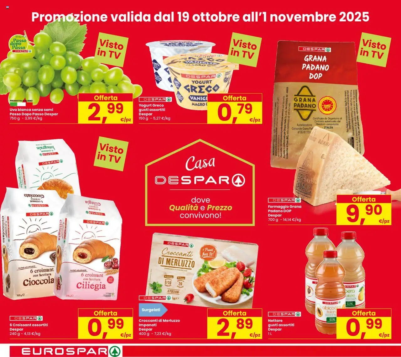 Volantino Despar del 16.10.2025 | Pagina: 2 | Prodotti: Cioccolato, TV, Grana Padano, Croissant